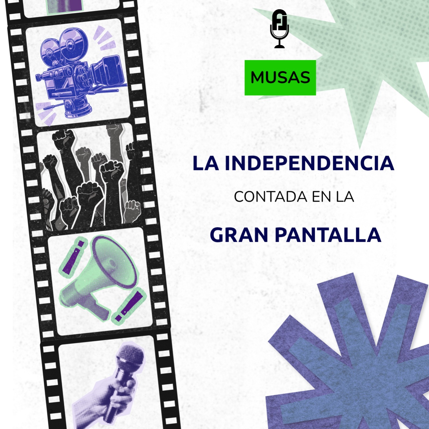 La Independencia en el Cine, Historias que Inspiran episode artwork