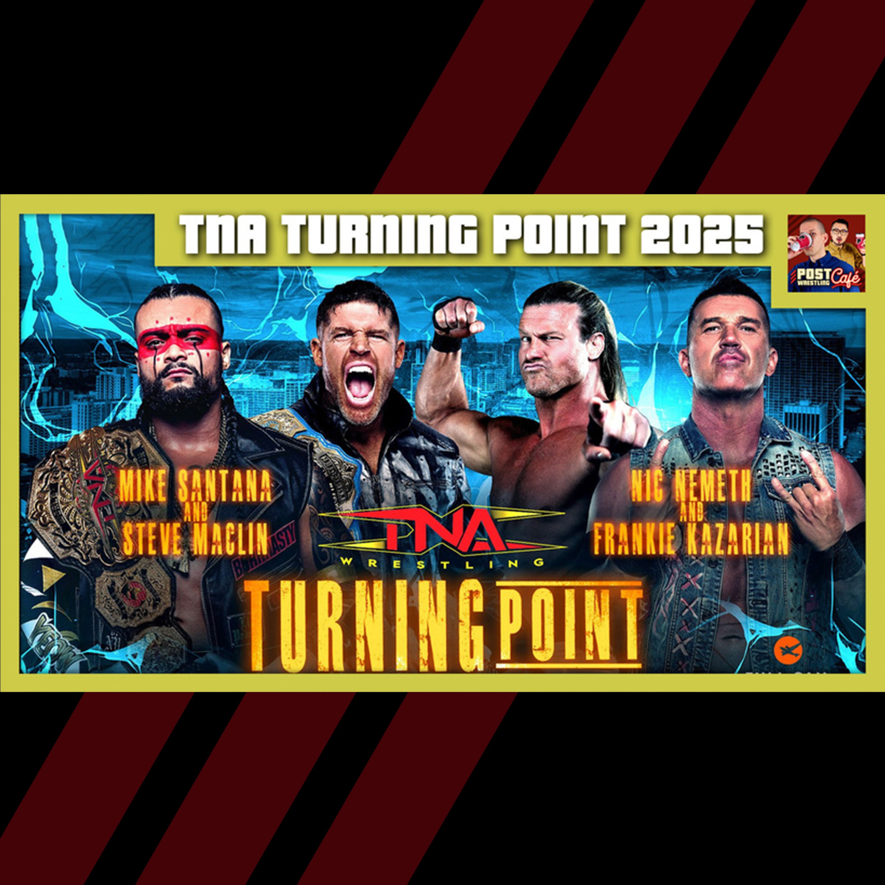 [BONUS] Santana Loses TNA Title | Turning Point 2025 Review with John Pollock