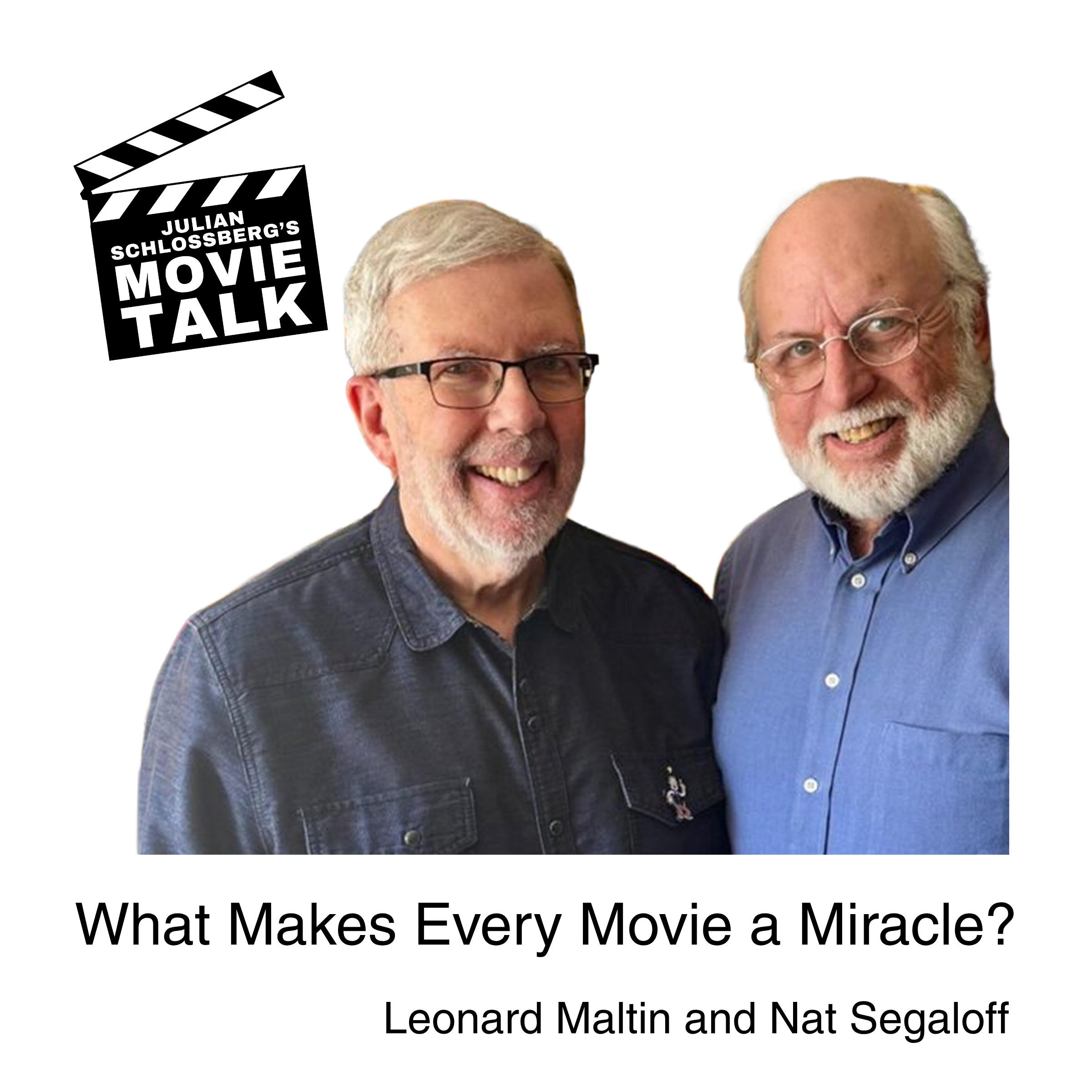 Leonard Maltin: What Makes Every Movie a Miracle? episode artwork