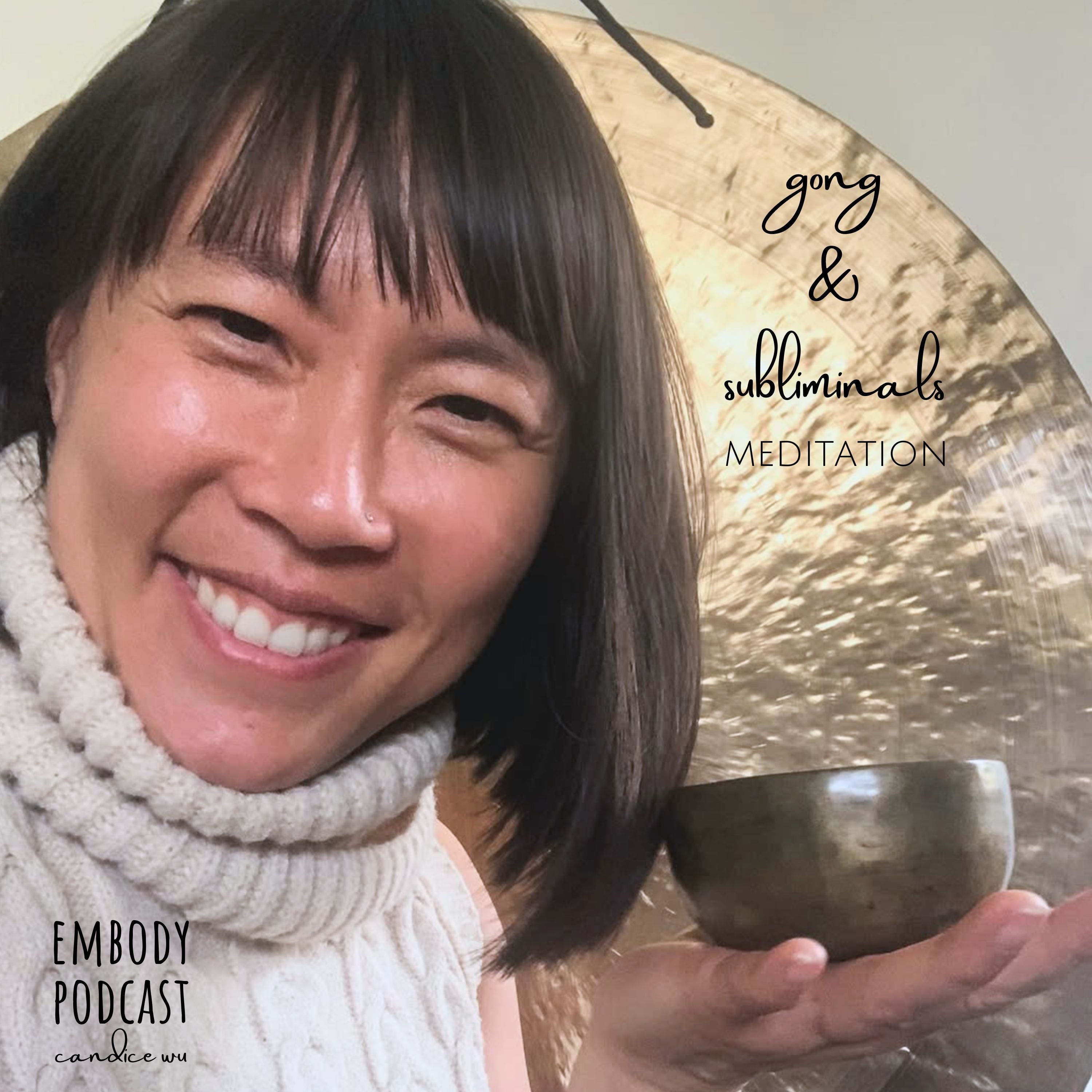 195: Gong Bath & Subliminals Meditation