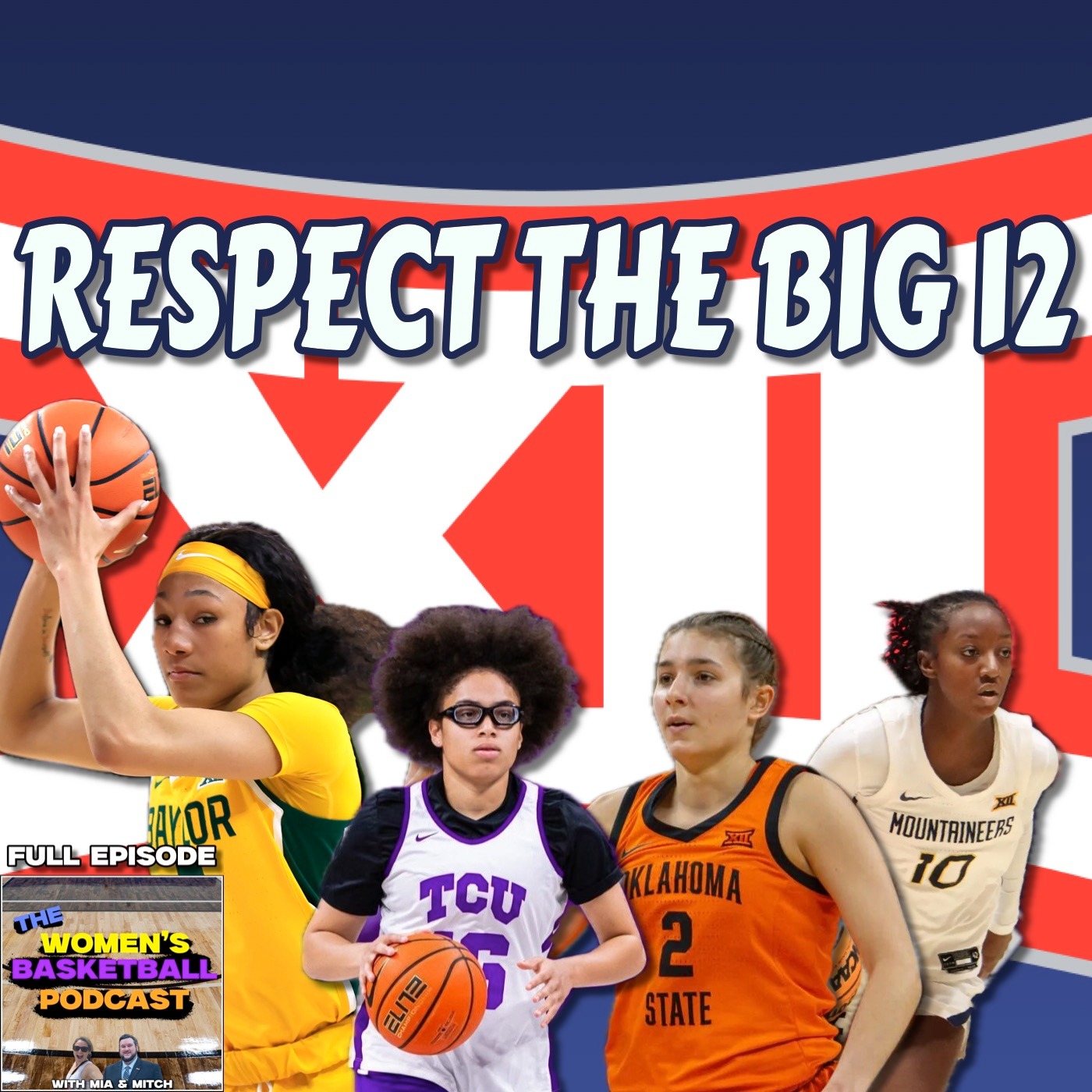 Episode 52: Respect the Big 12