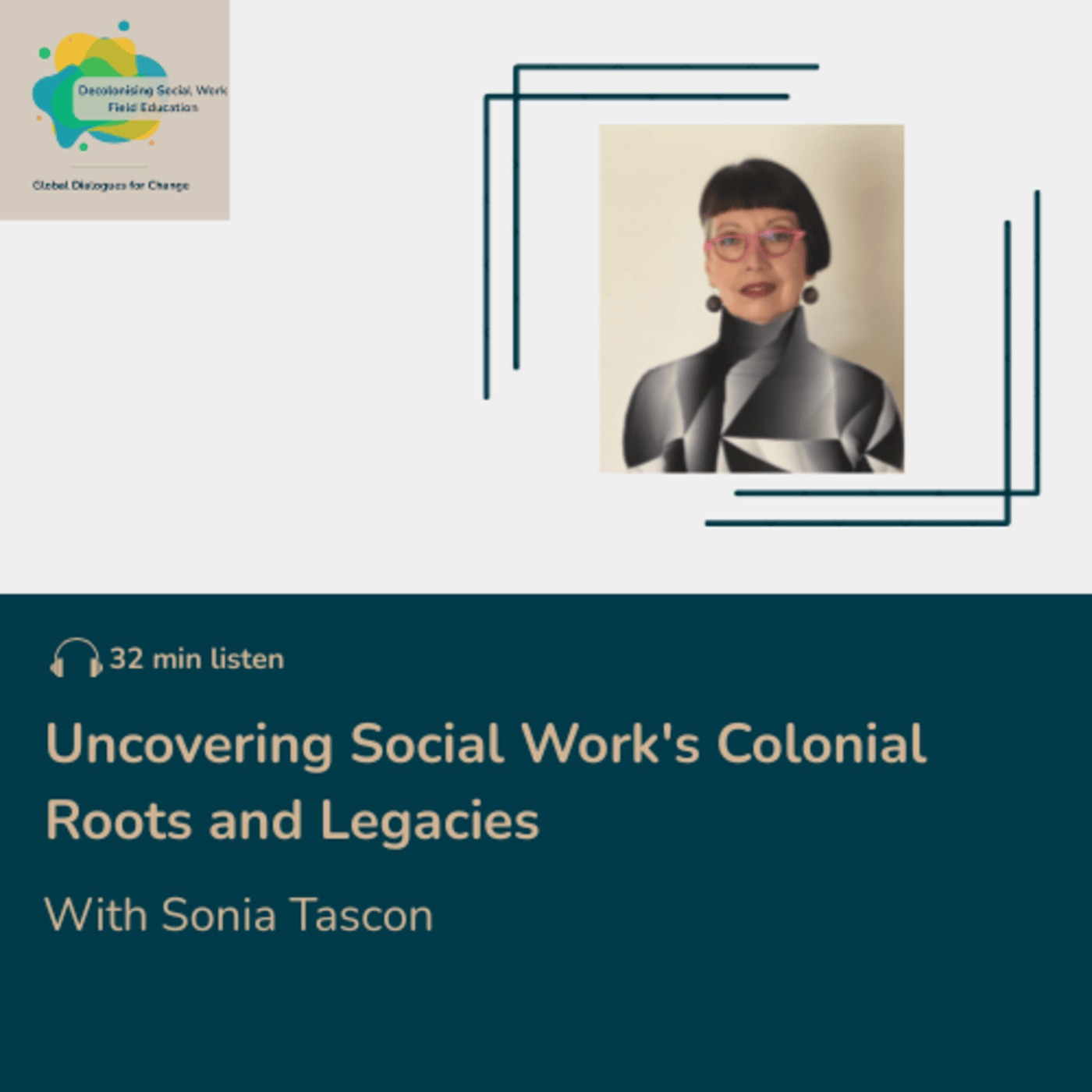 Uncovering Social Work's Colonial Roots and Legacies