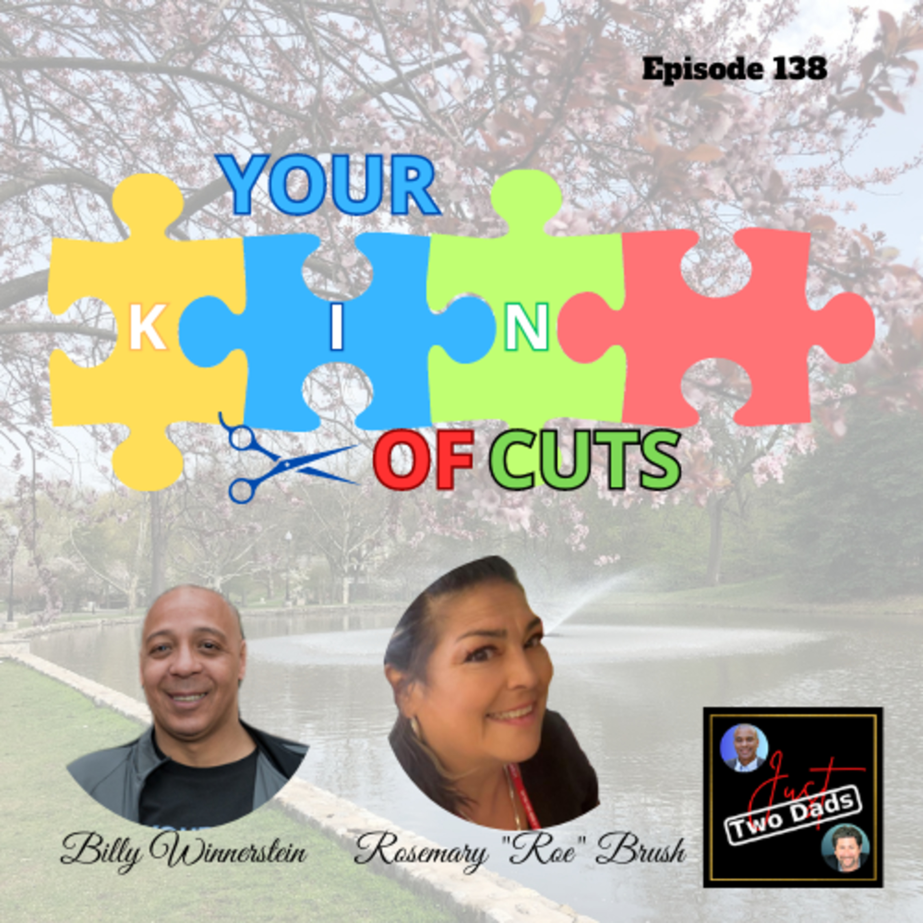 Episode 138: Billy Dinnerstein & Rosemary “Roe” Brush - Your Kind of Cuts
