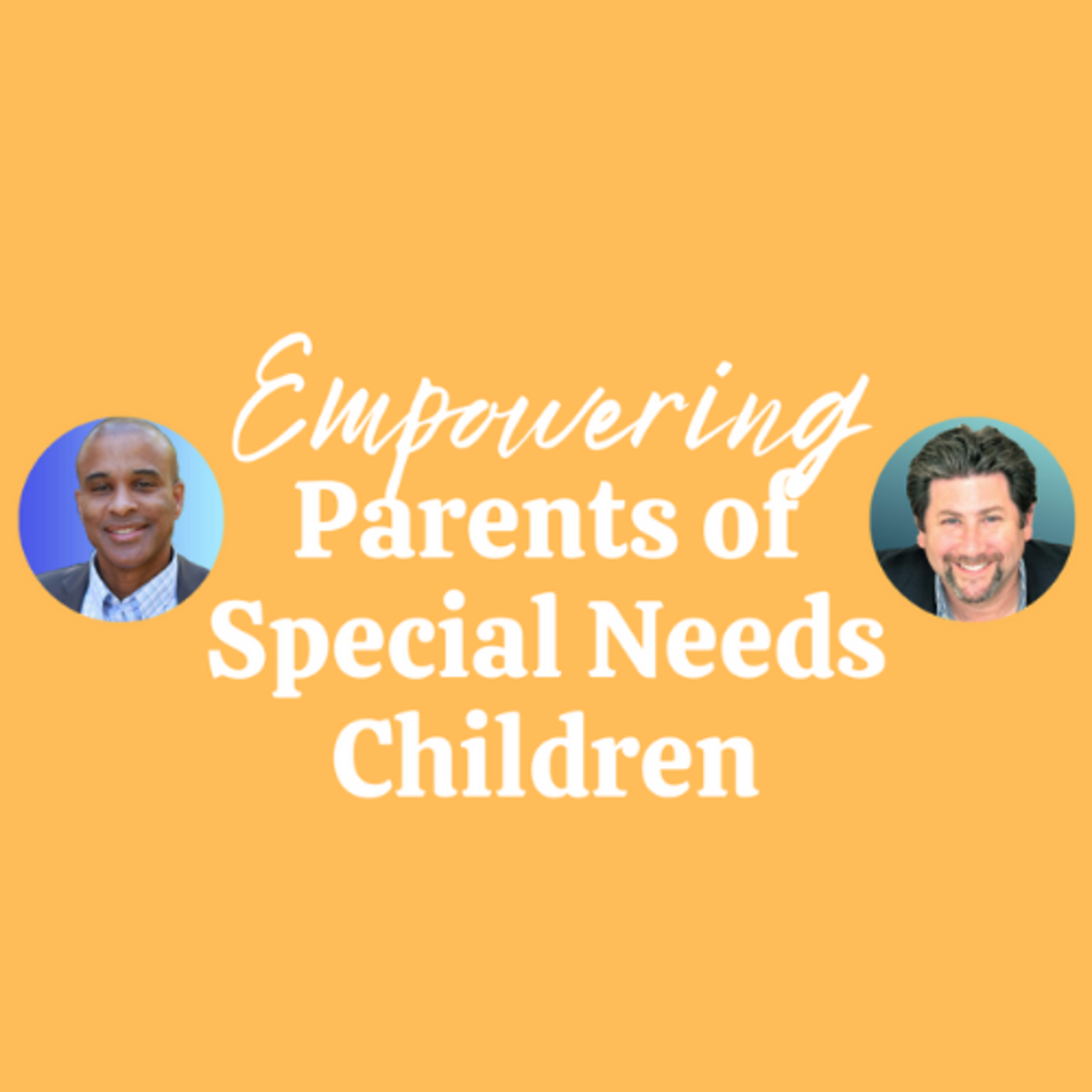 just Two Dads | Empowering Parents of Special Needs Children