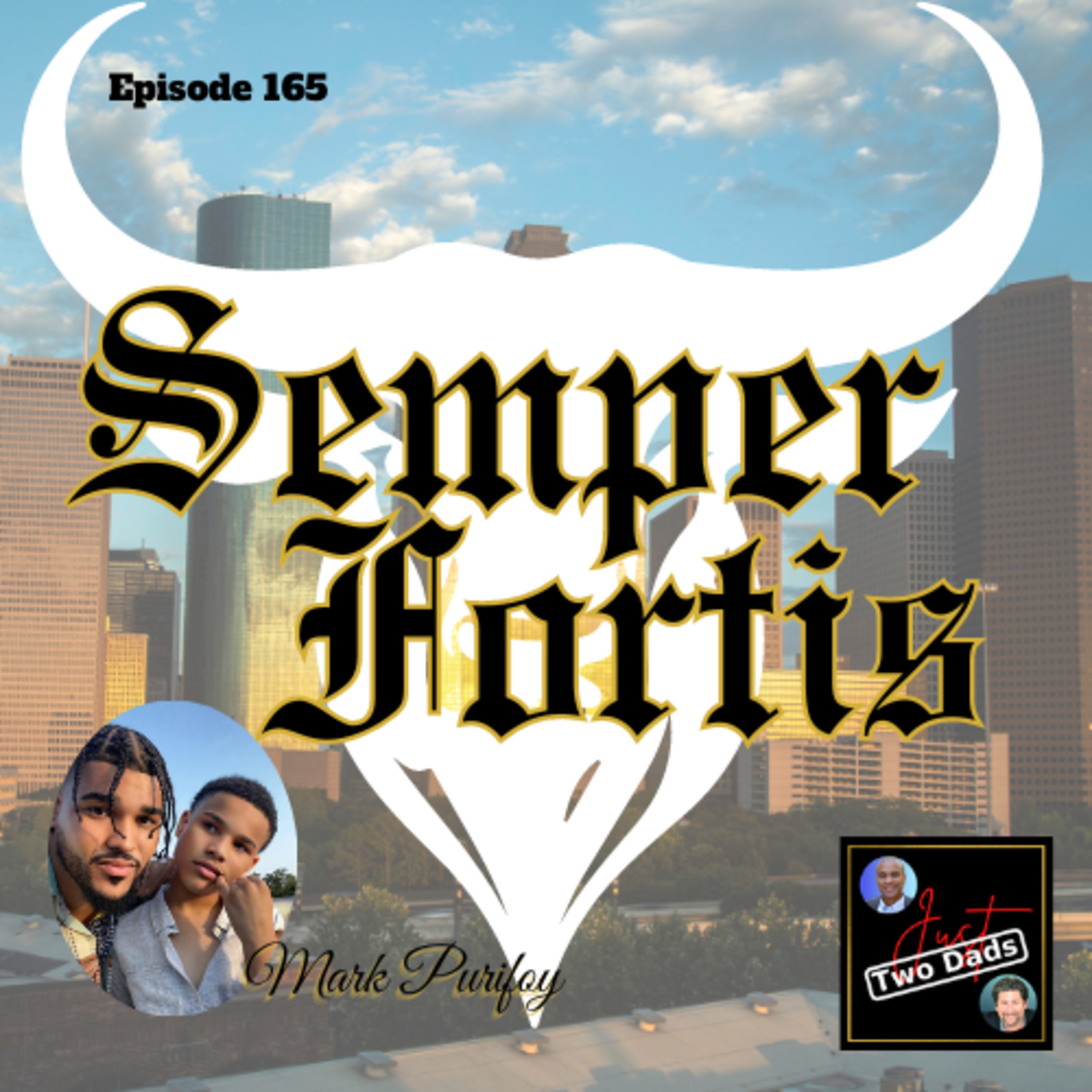 Episode 165: Mark Purifoy - Semper Fortis