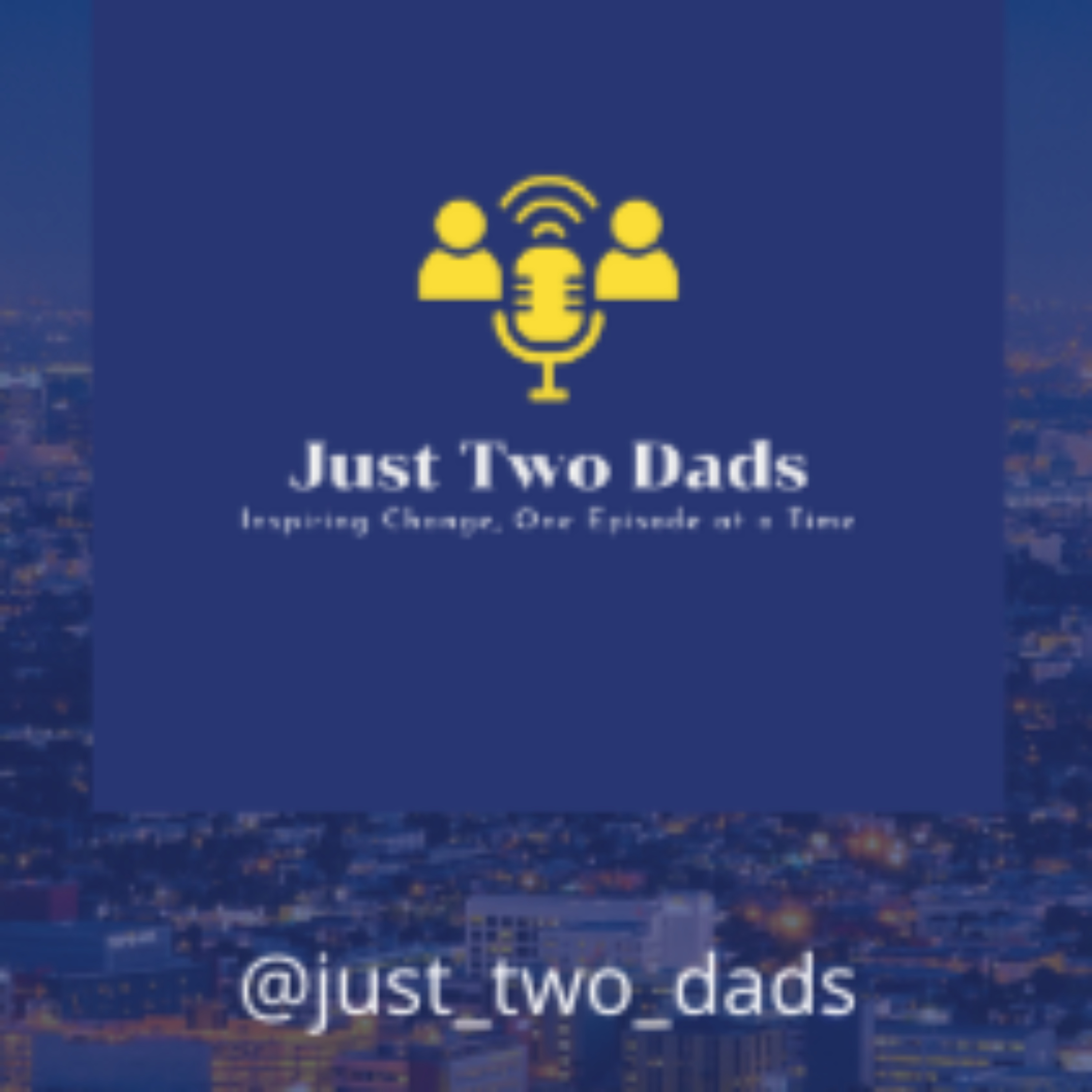 just Two Dads | Education & Special Needs