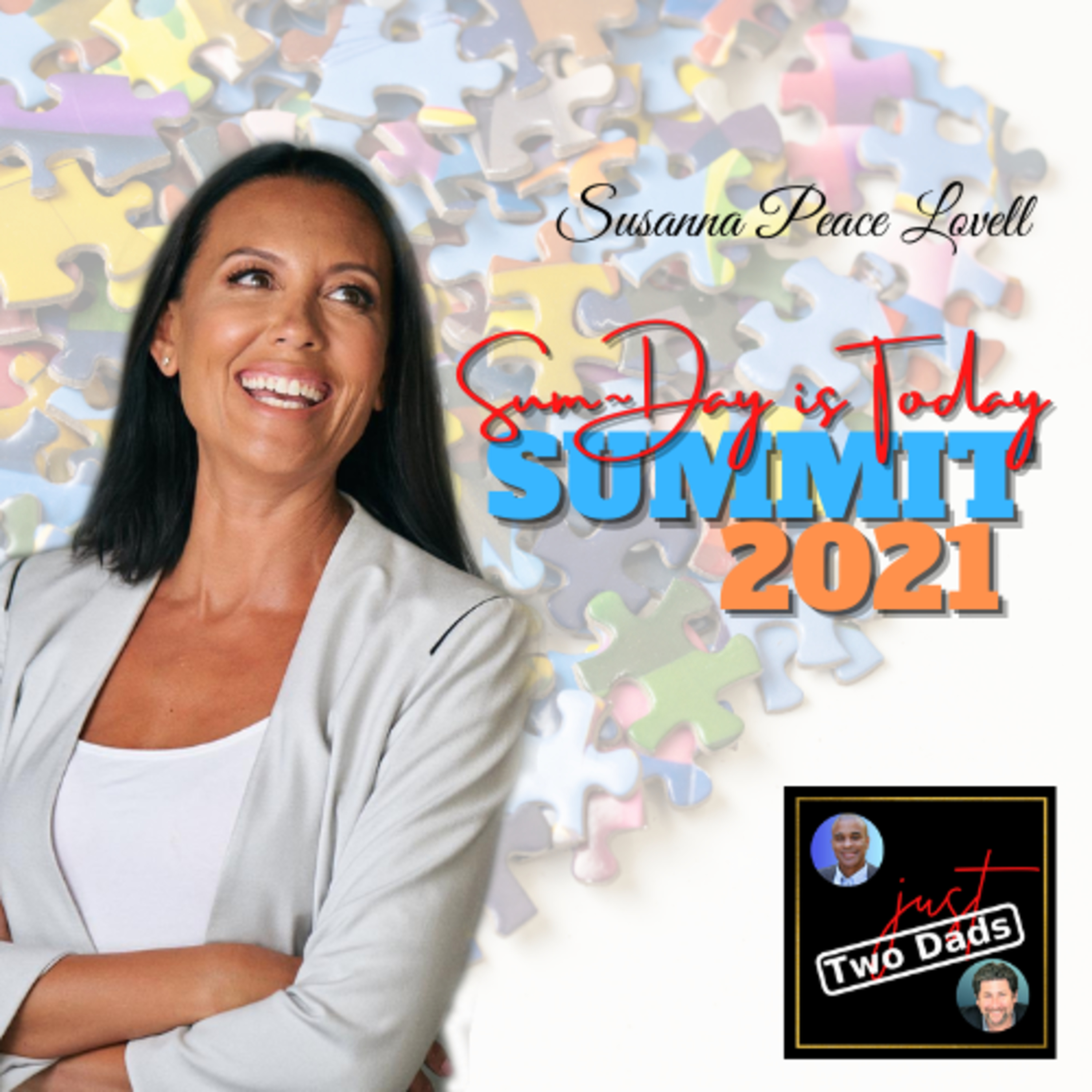 Episode 56: Susanna Peace Lovell - Sum~Day is Today Summit 2021