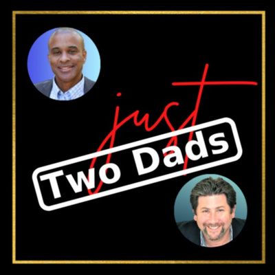 just Two Dads | The Journey of Special Needs Parents