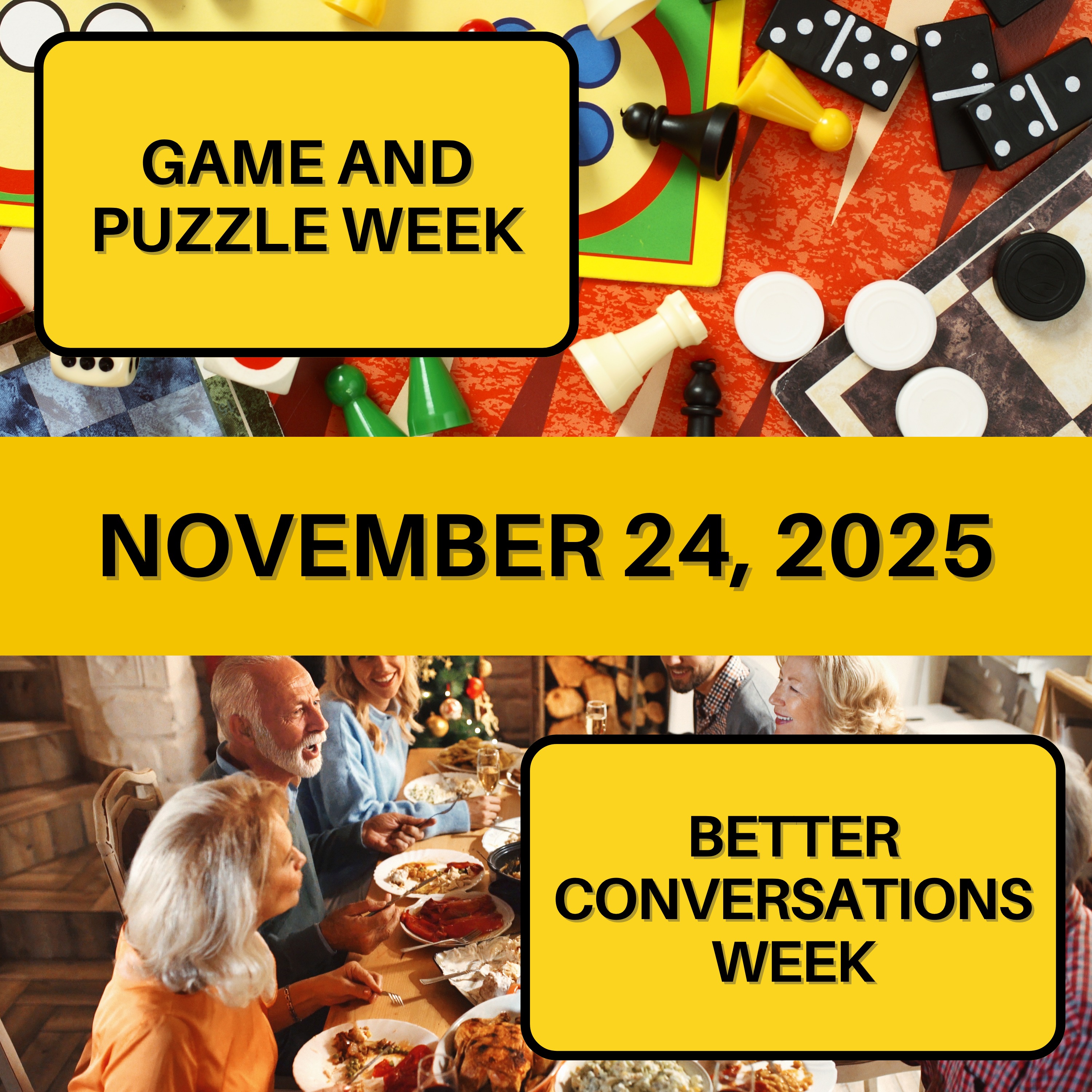 National Game and Puzzle Week & Better Conversations Week