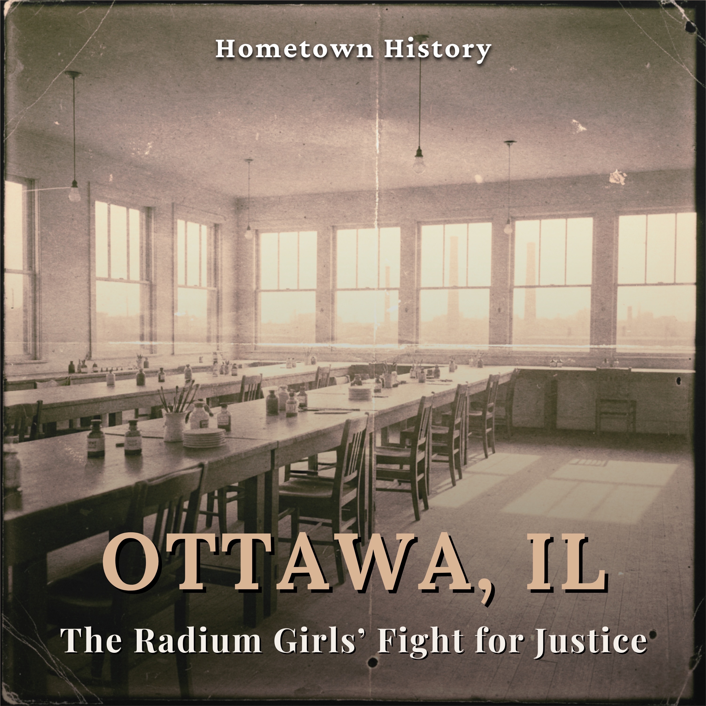 170: Radium Girls of Ottawa: Shining Women, Deadly Glow