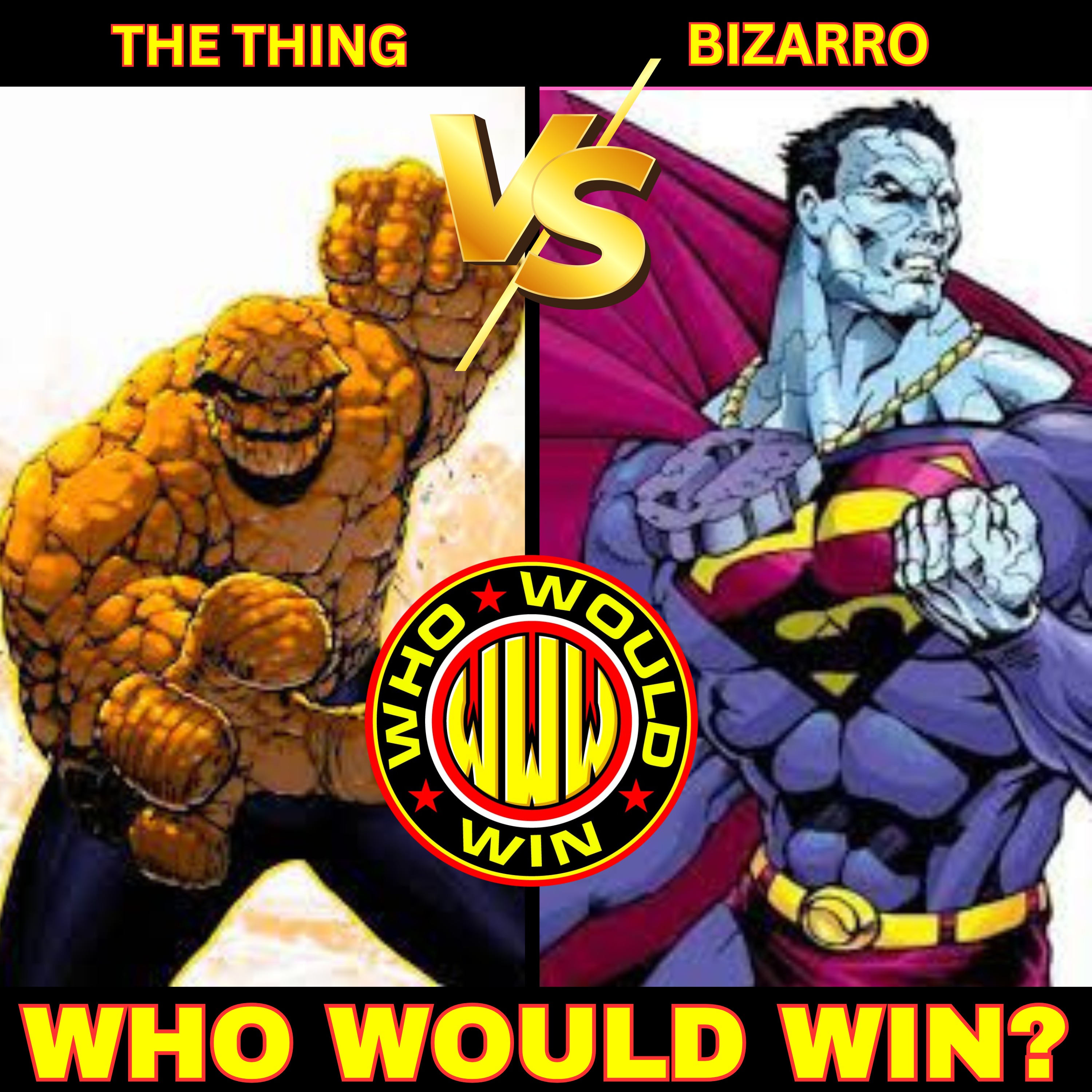 The Thing vs Bizarro