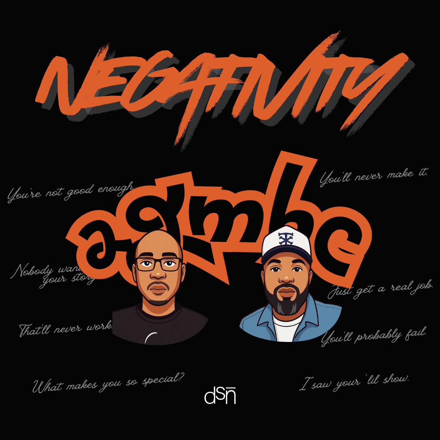 So Negative! | Healing, Growth, Self-Reflection | Ep 19 | 2 Grown Men Having A Conversation | #2GMHC