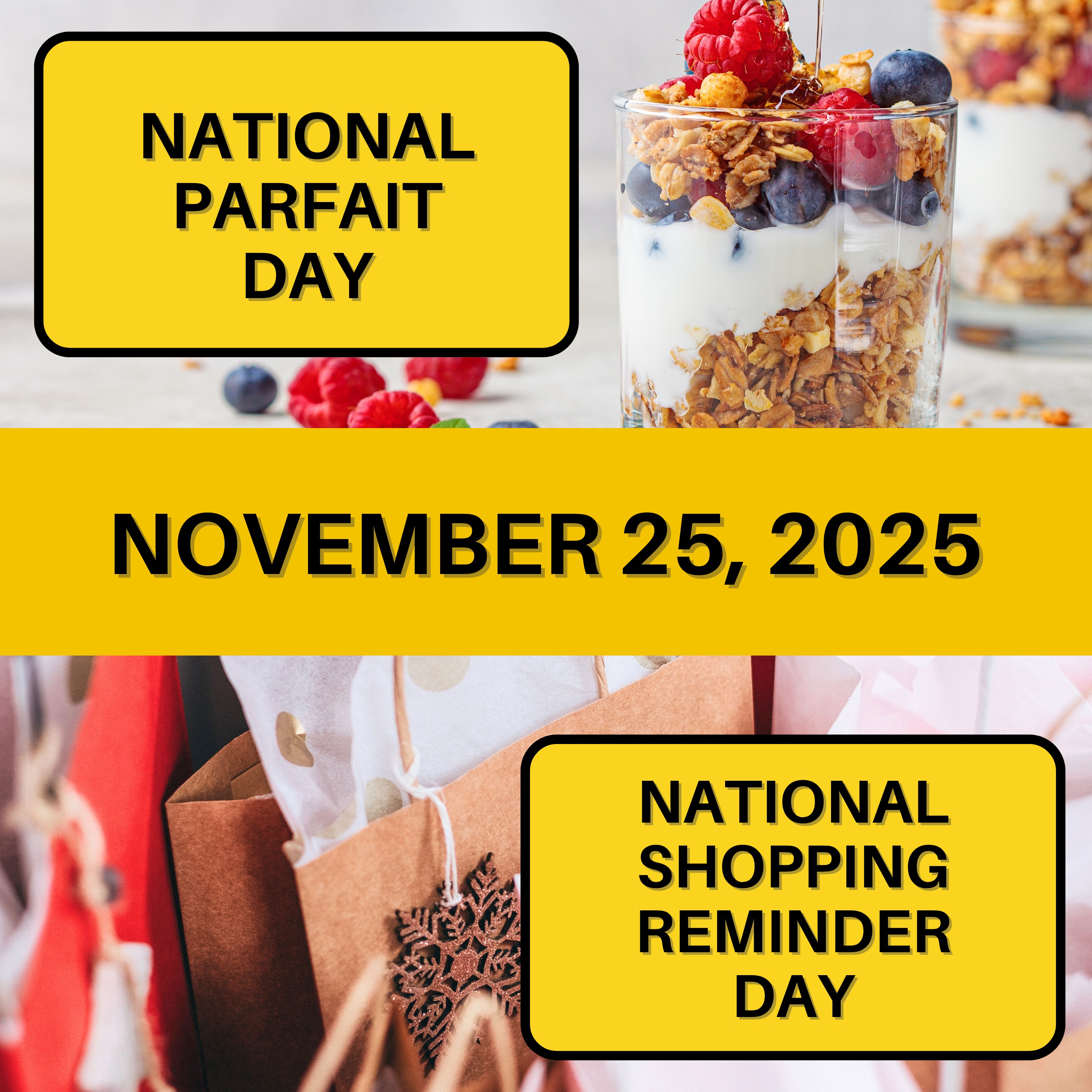 National Parfait Day & Shopping Reminder Day