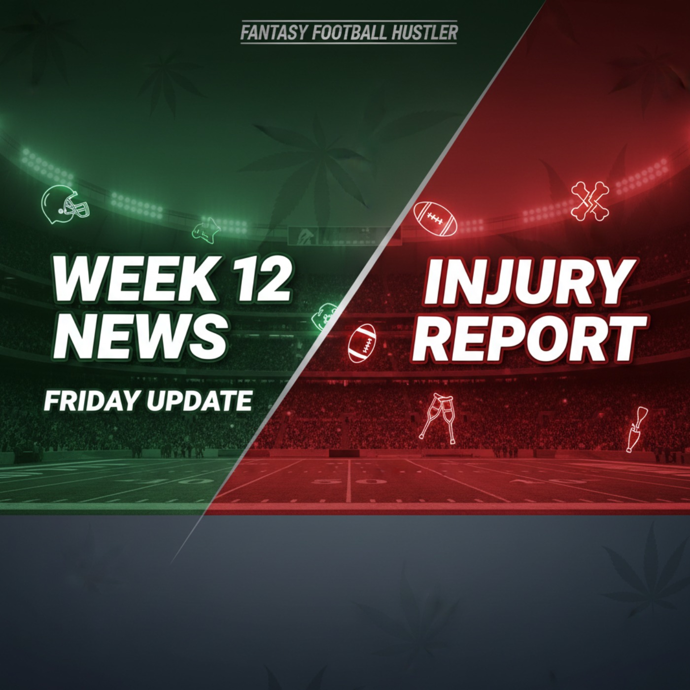 FRIDAY Fantasy Football Injury Report: Must-Know Week 12 Update! episode artwork