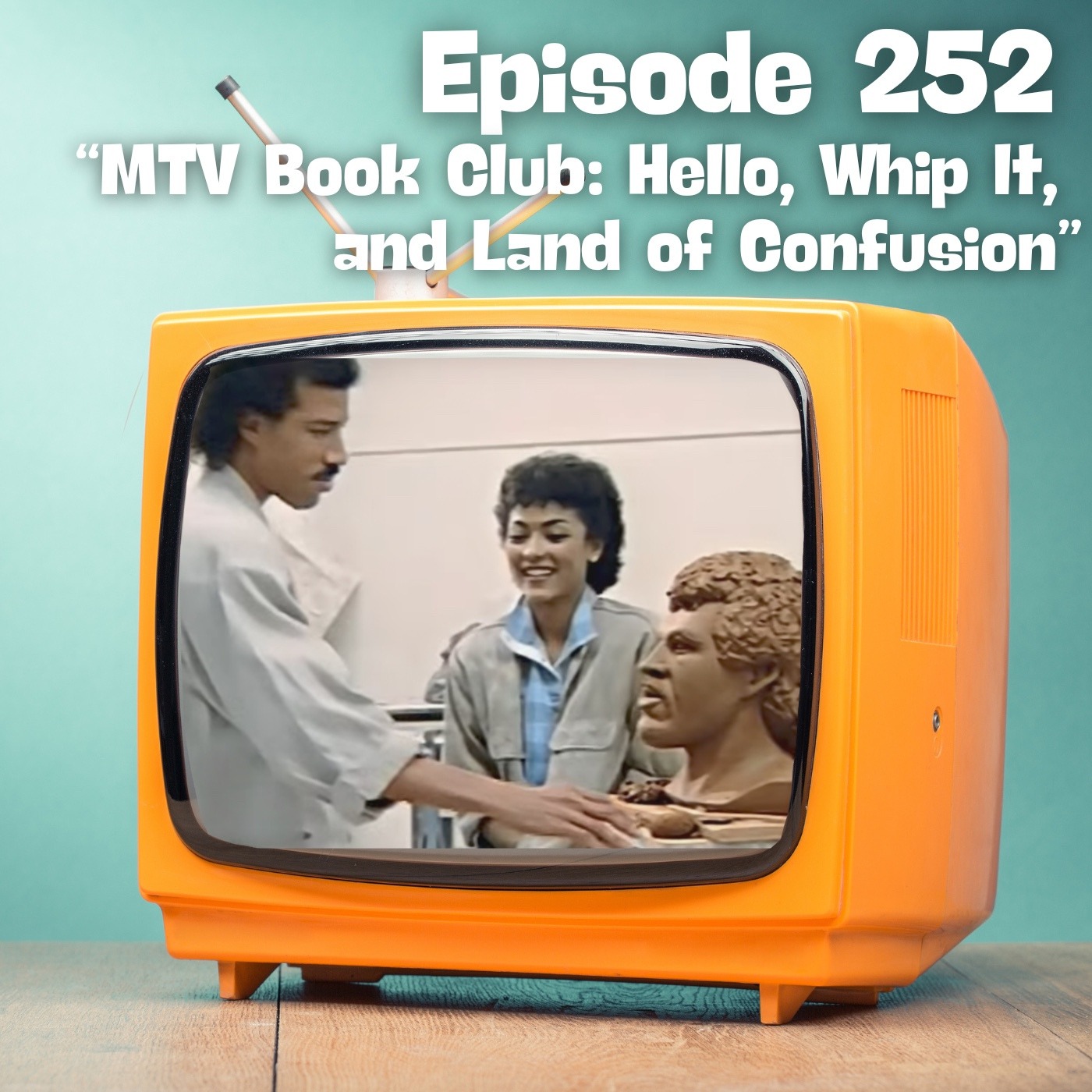 MTV Book Club: Hello, Whip It and Land of Confusion episode artwork
