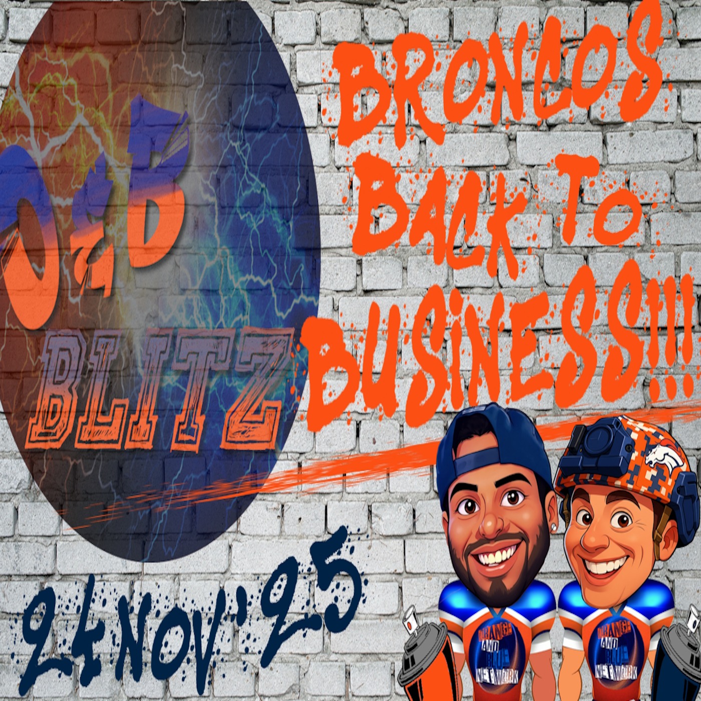 Broncos Back To Business!!! | ORANGE & BLUE BLITZ episode artwork