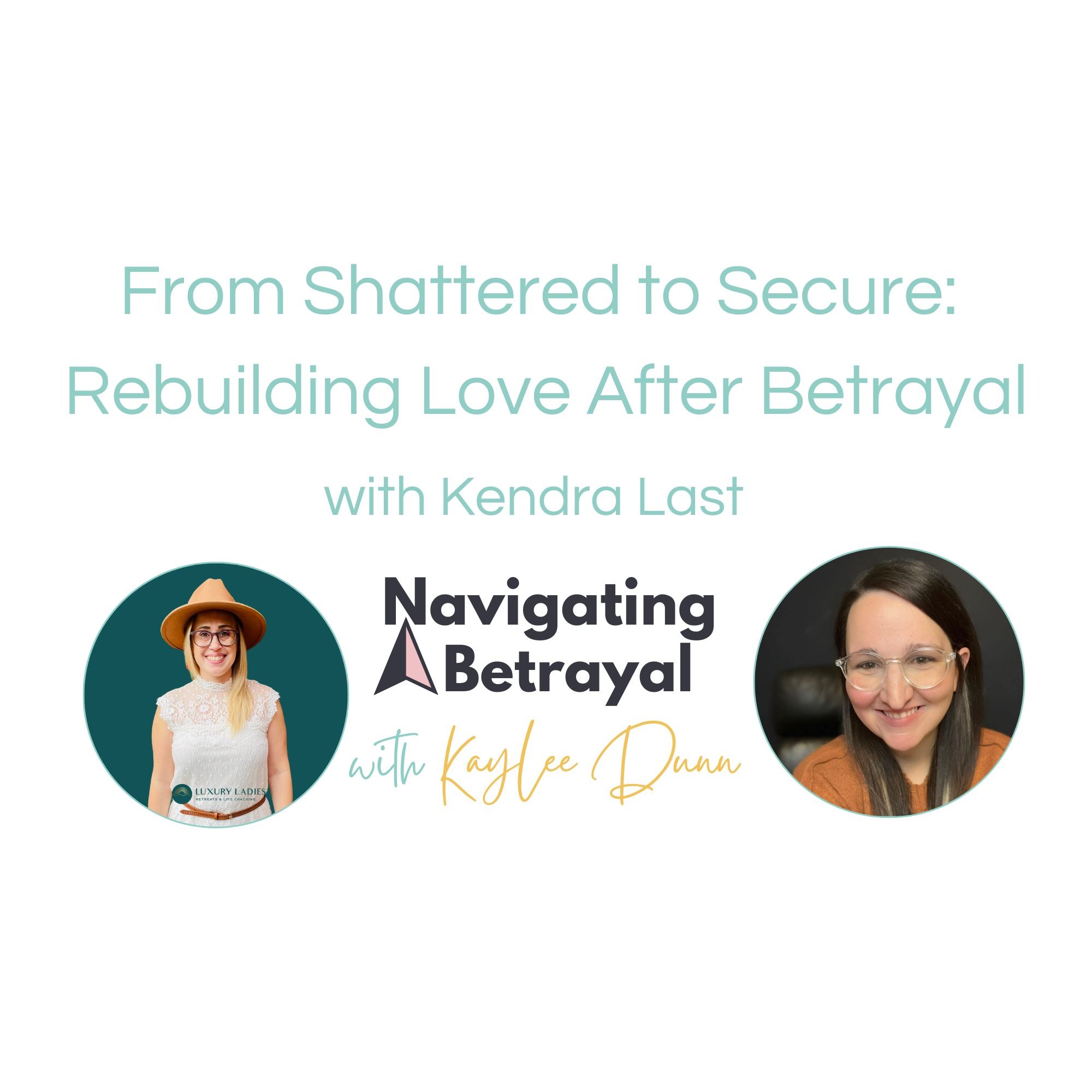 Navigating Betrayal