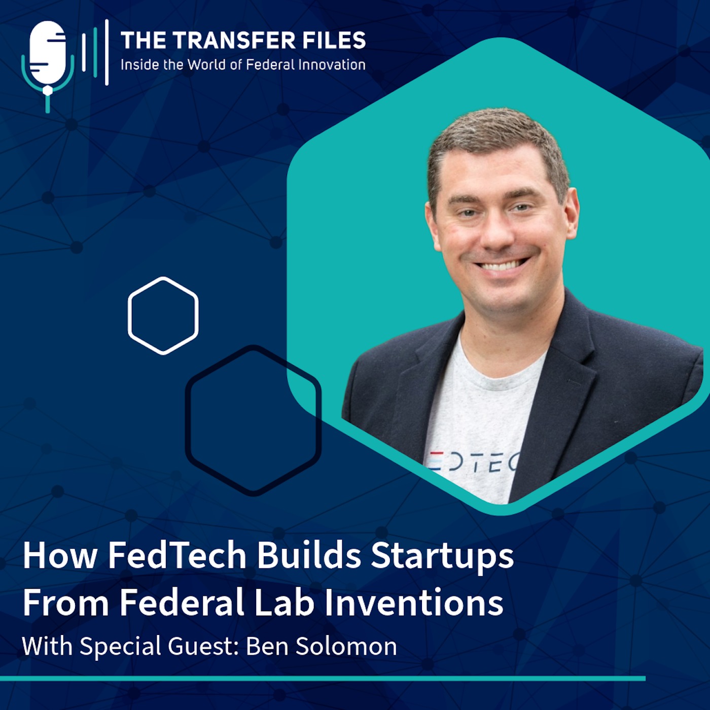 The Transfer Files: Inside the World of Federal Innovation