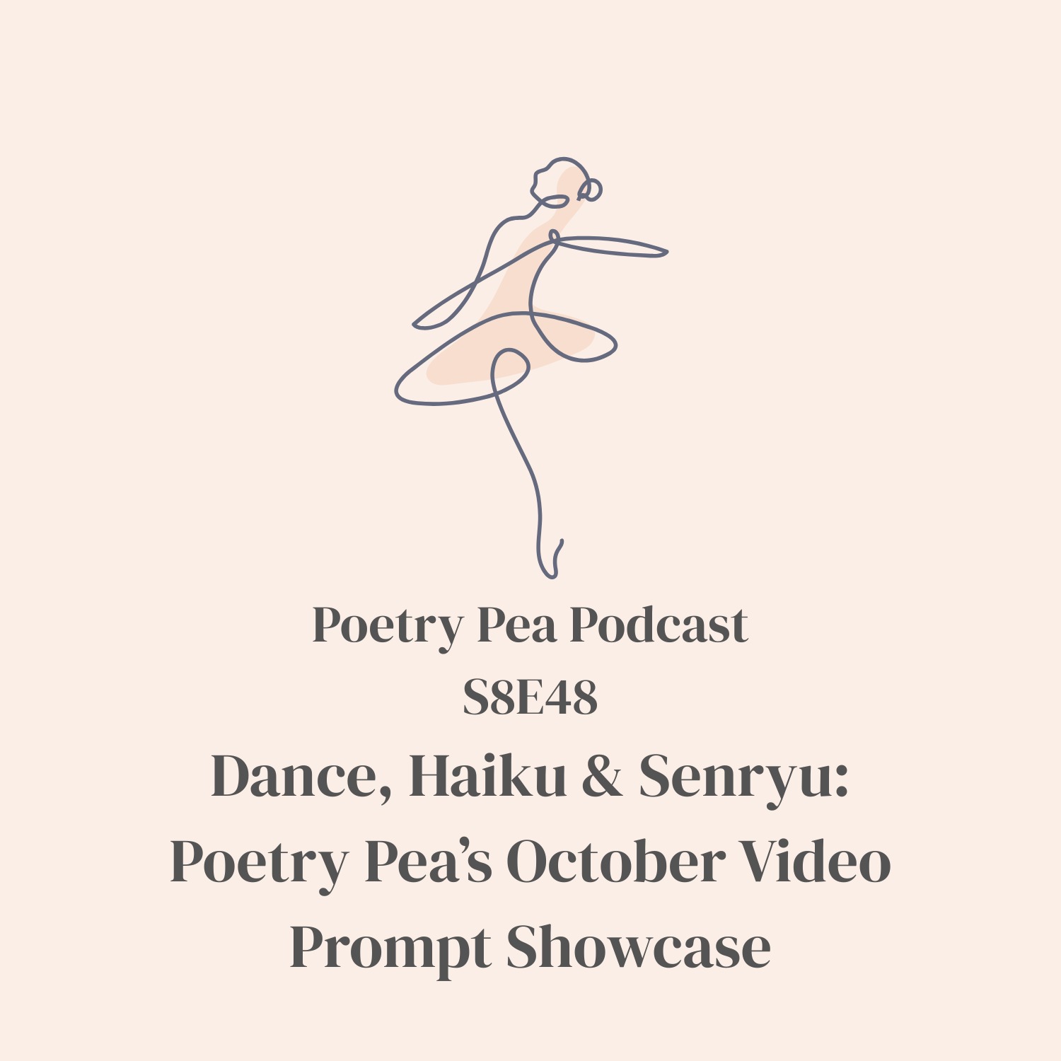 S8E48 Dance, Haiku & Senryu: Poetry Pea's October Video Prompt Showcase S8E48 Dance, Haiku & Senryu: Poetry Pea's October Video Prompt Showcase