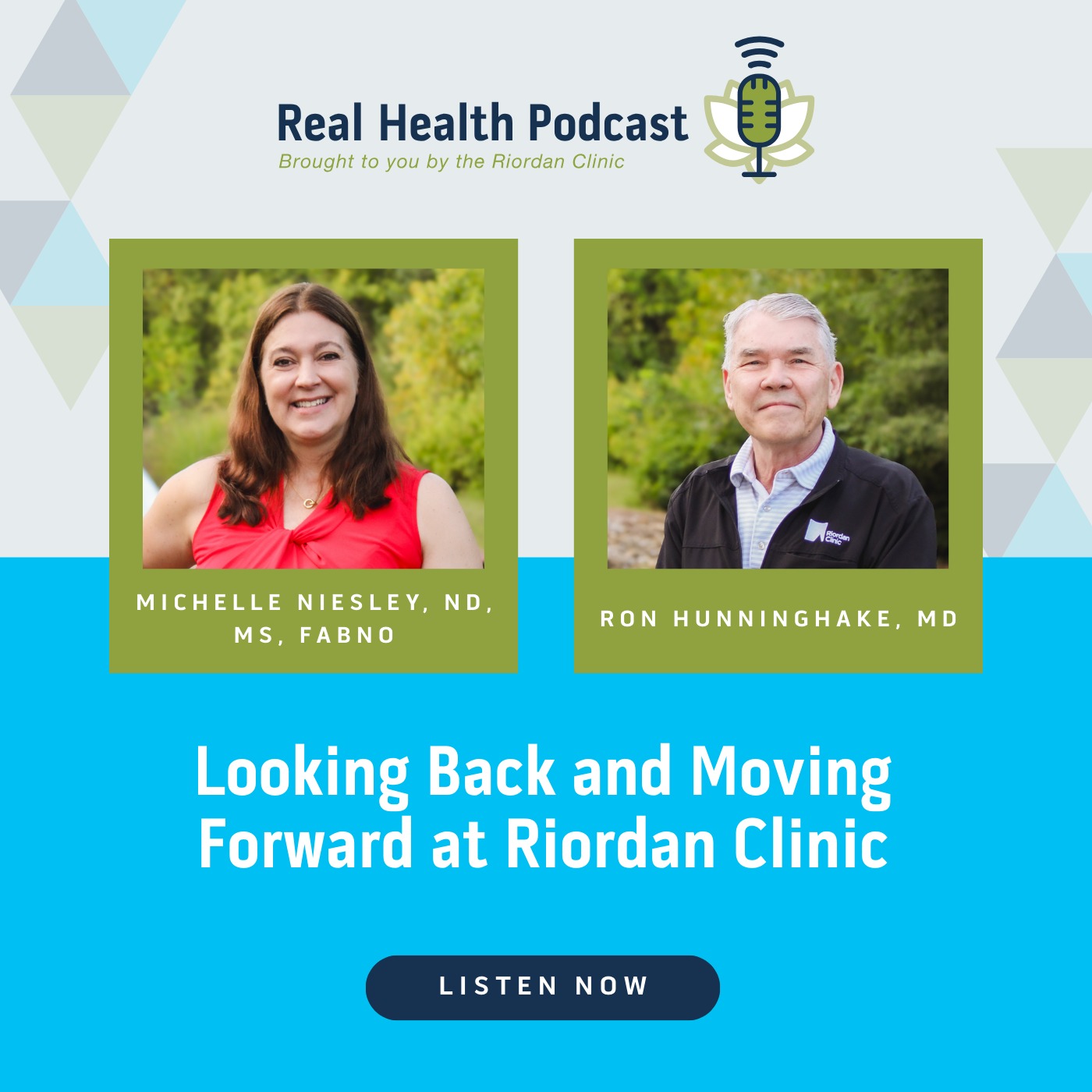 Looking Back and Moving Forward at Riordan Clinic
