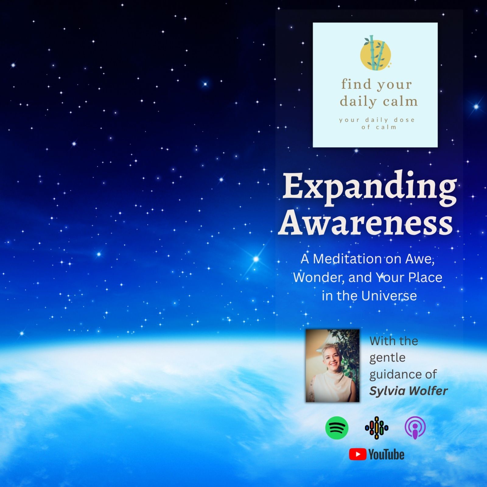 Expanding Awareness: A Meditation on Awe, Wonder, and Your Place in the Universe