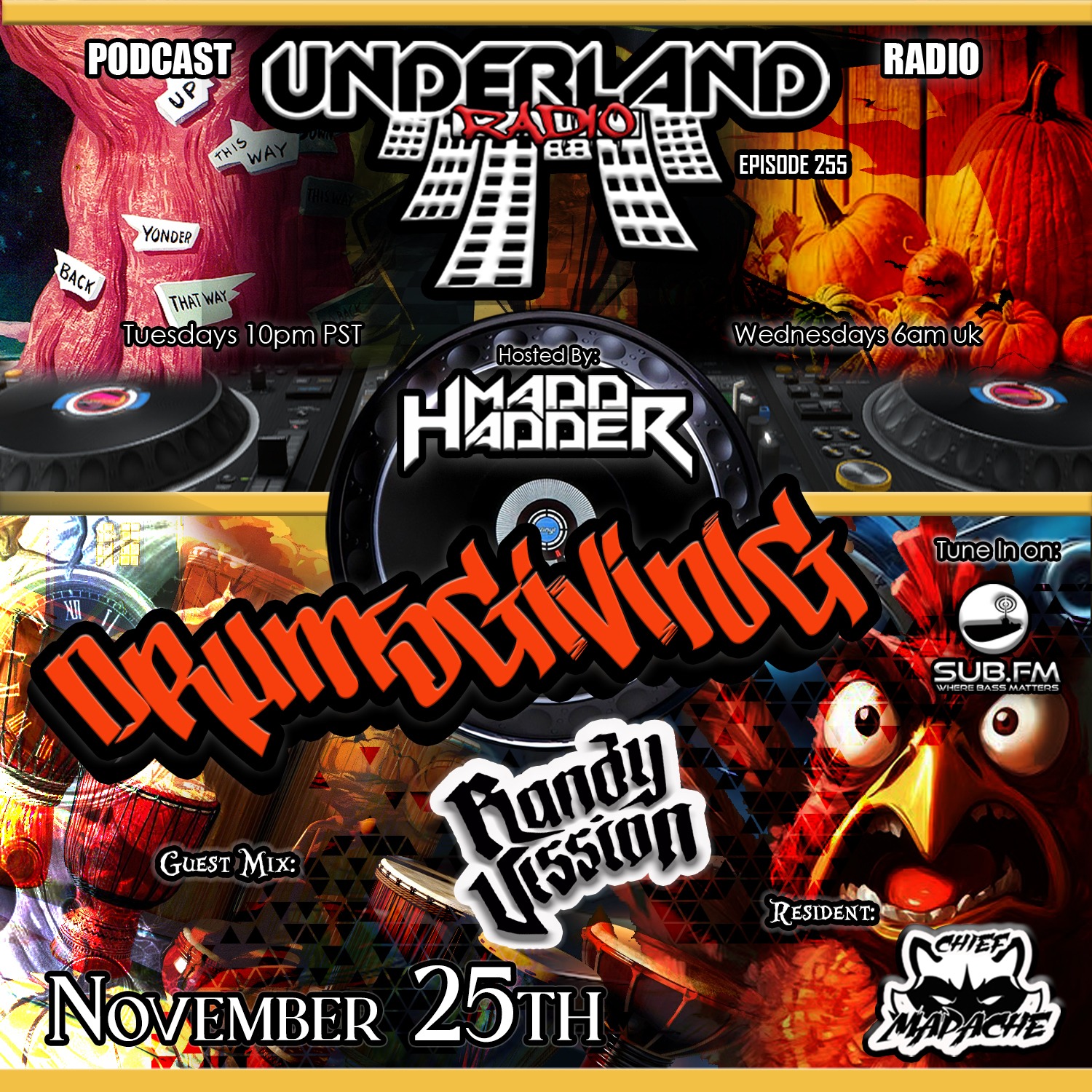 Episode 0255 Underland Radio - Guest Mix: Randy Vission Drumsgiving