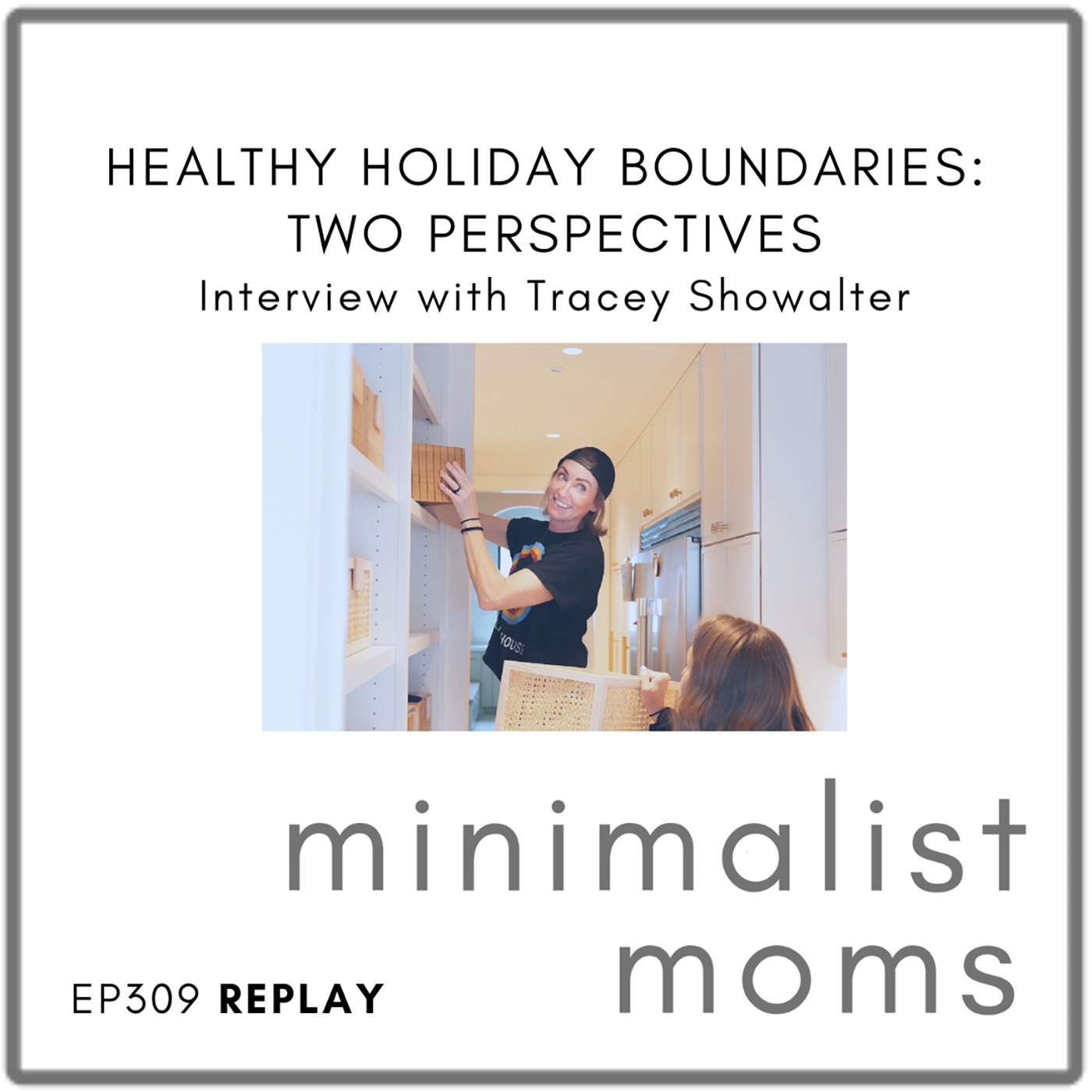 [REPLAY] Healthy Holiday Boundaries: Two Perspectives | Tracey Showalter