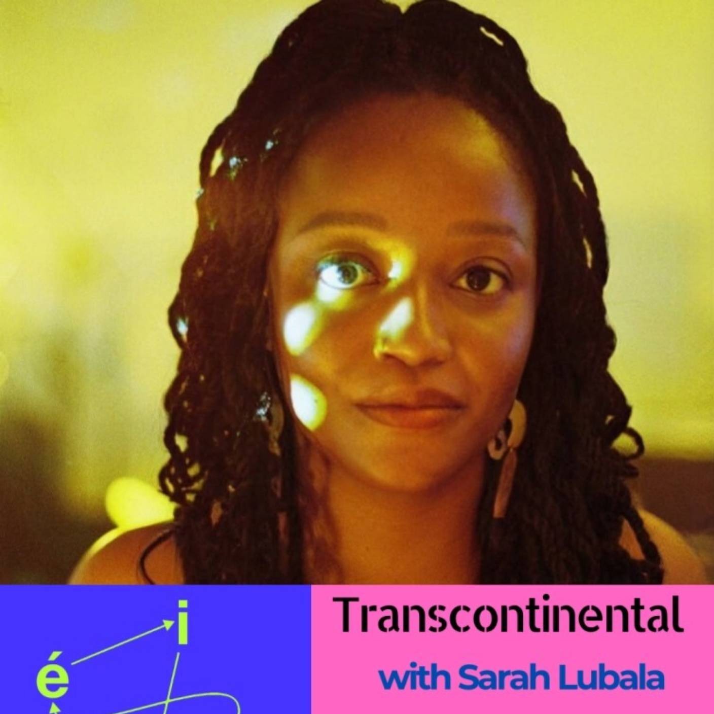 Transcontinental | Sarah Lubala episode artwork