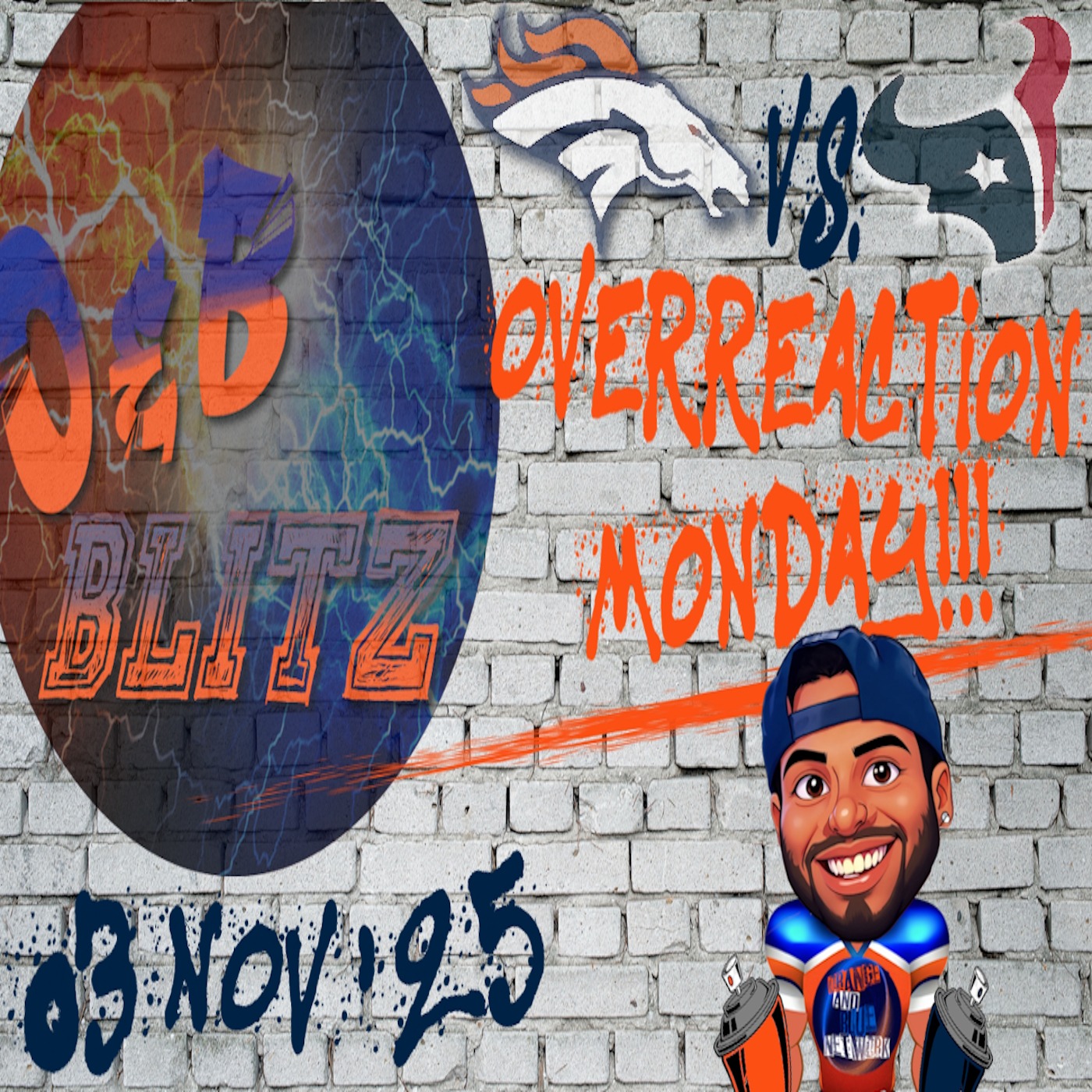 Broncos Vs. Texans Overreaction Monday!!! | ORANGE & BLUE BLITZ episode artwork