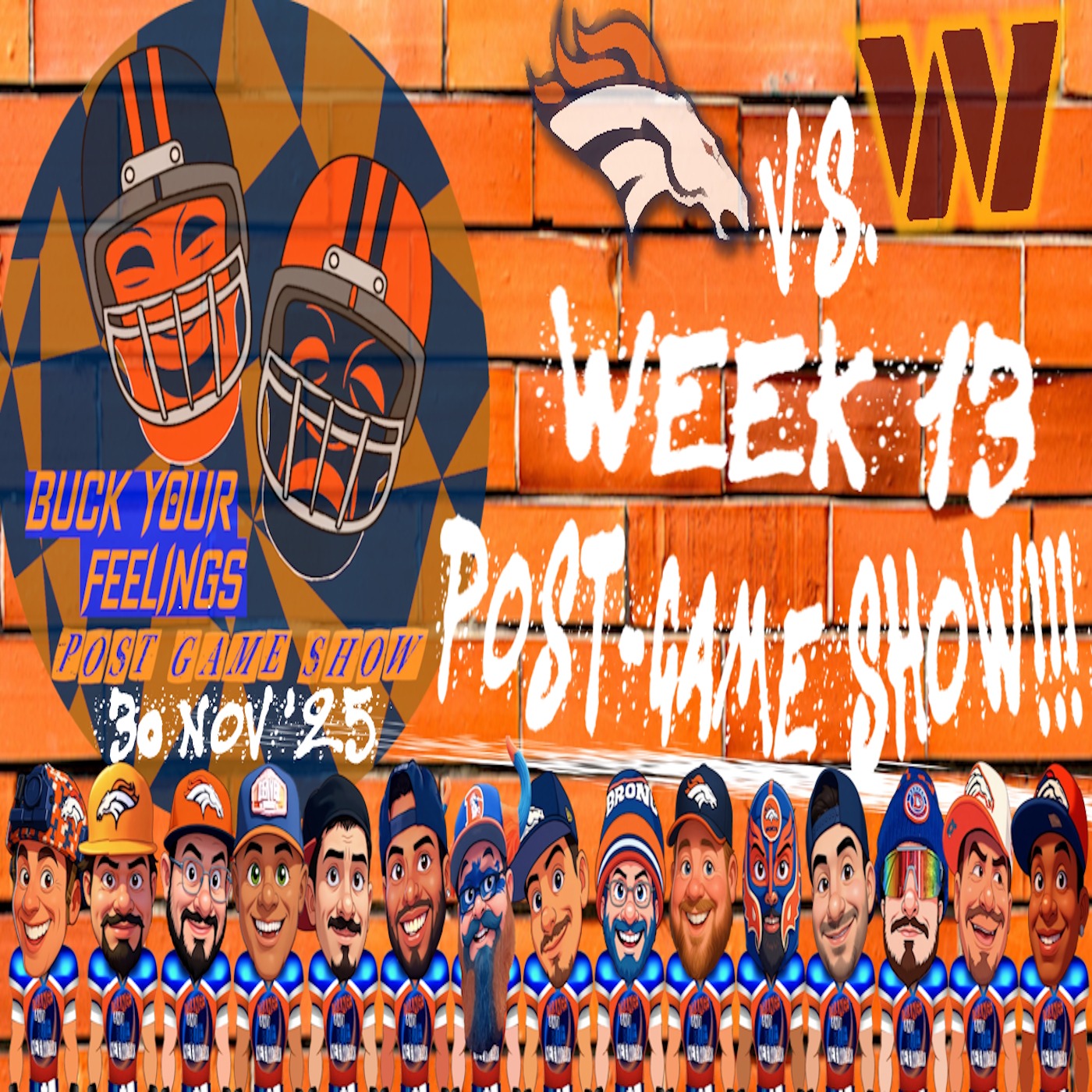 Broncos Vs. Commanders Week 13 Post-Game Show!!! | BUCK YOUR FEELINGS episode artwork