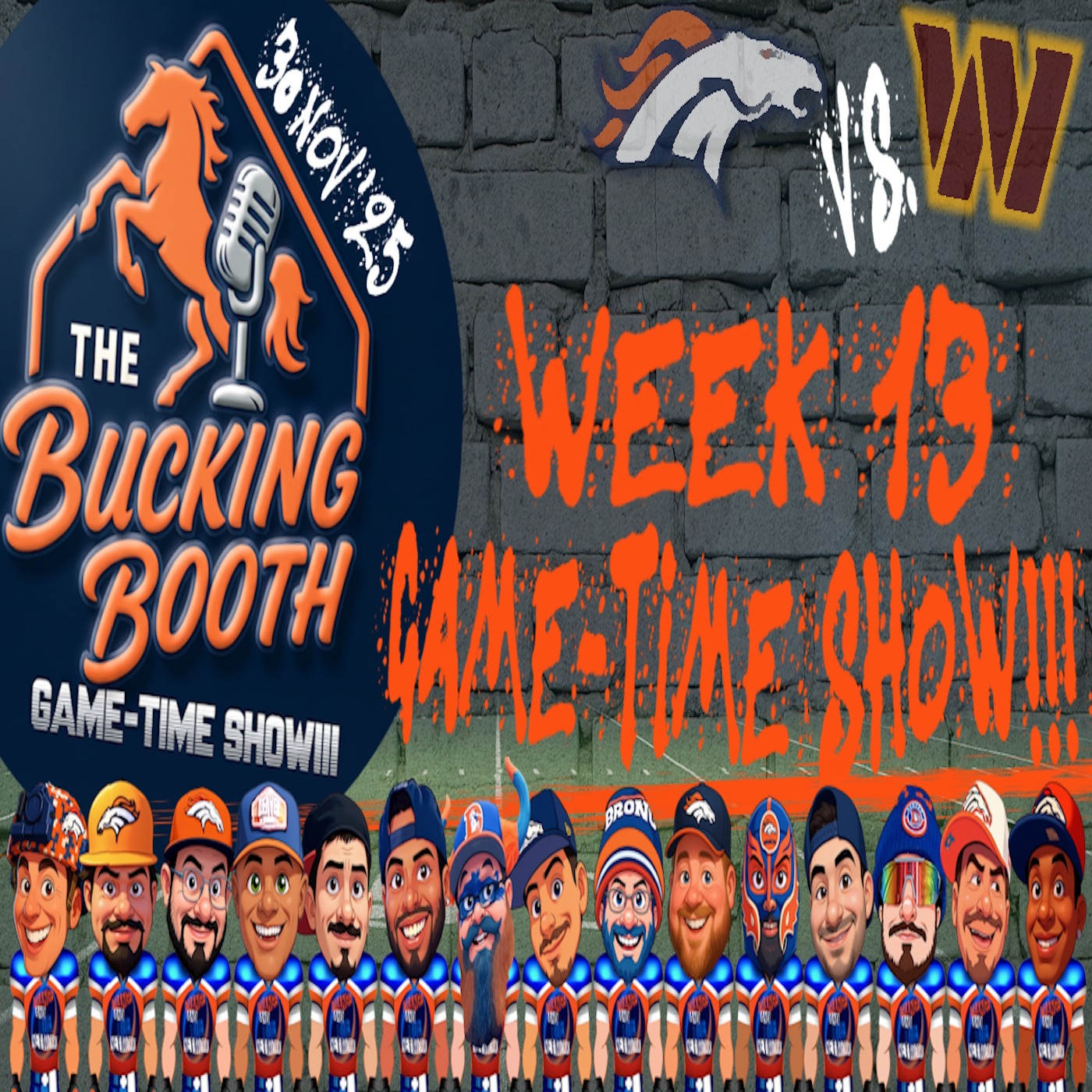 Broncos Vs. Commanders Week 13 Game-Time Show!!! | THE BUCKING BOOTH episode artwork