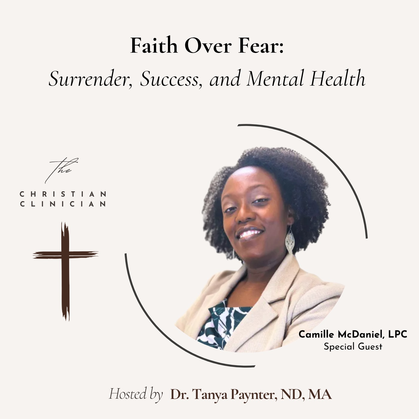 Faith Over Fear: Surrender, Success, and Mental Health  S2E12