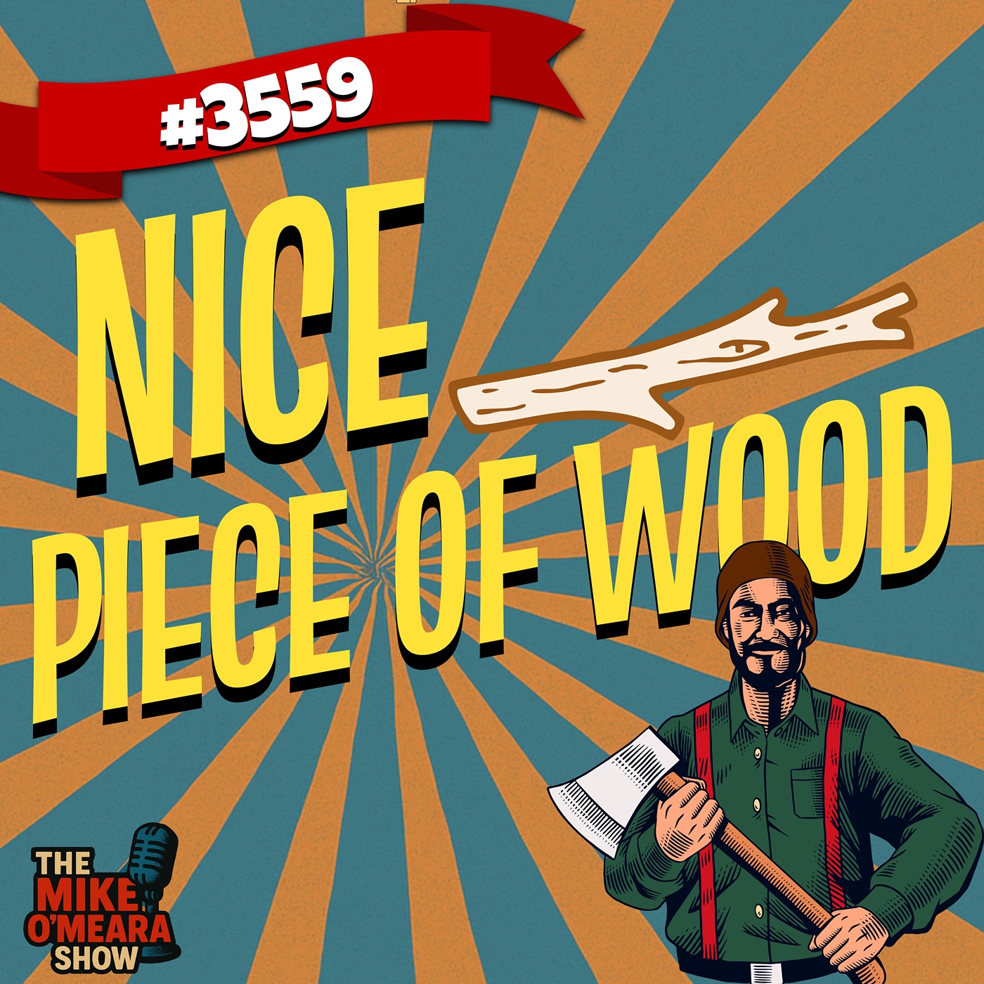 3559 : Nice Piece of Wood