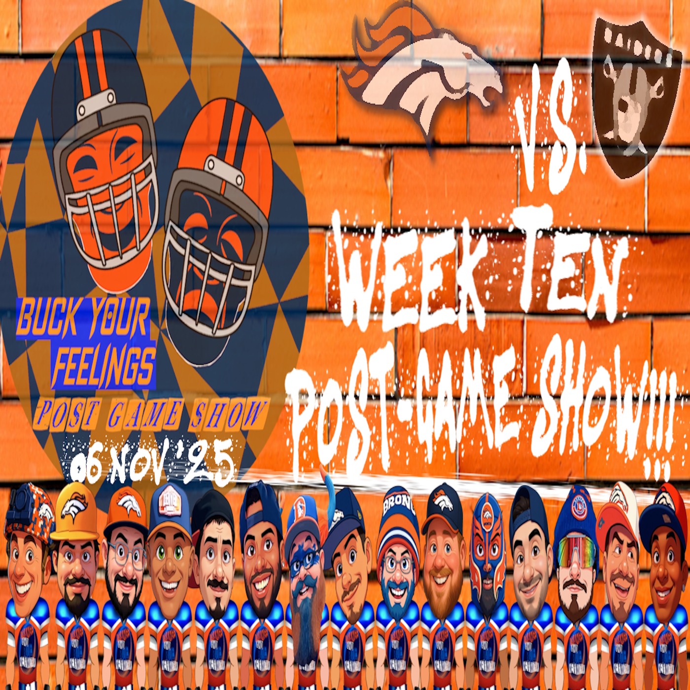 Broncos Vs. Raiders Week Ten Post-Game Show!!! | BUCK YOUR FEELINGS POST GAME SHOWV episode artwork