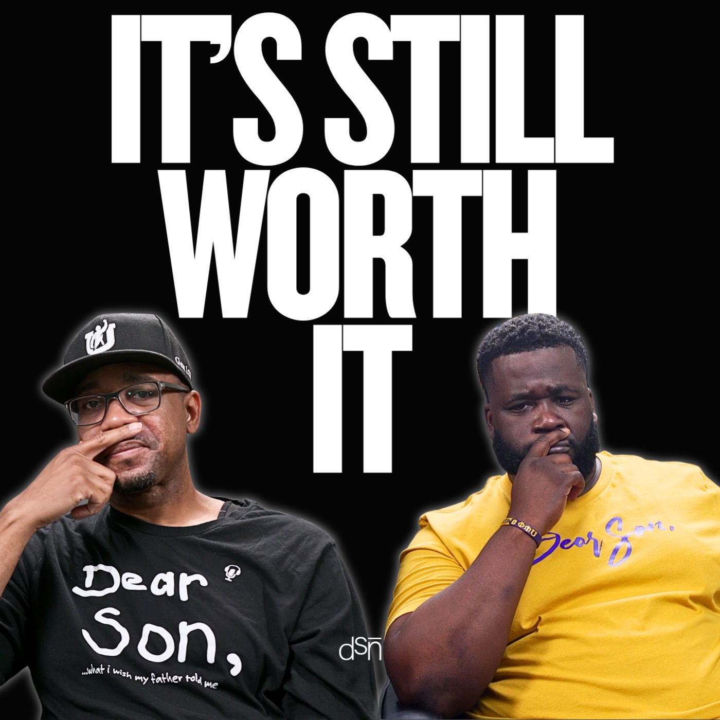 It's Still Worth It | Marriage and Fatherhood | Ep 156 | The Dear Son, Show It's Still Worth It | Marriage and Fatherhood | Ep 156 | The Dear Son, Show