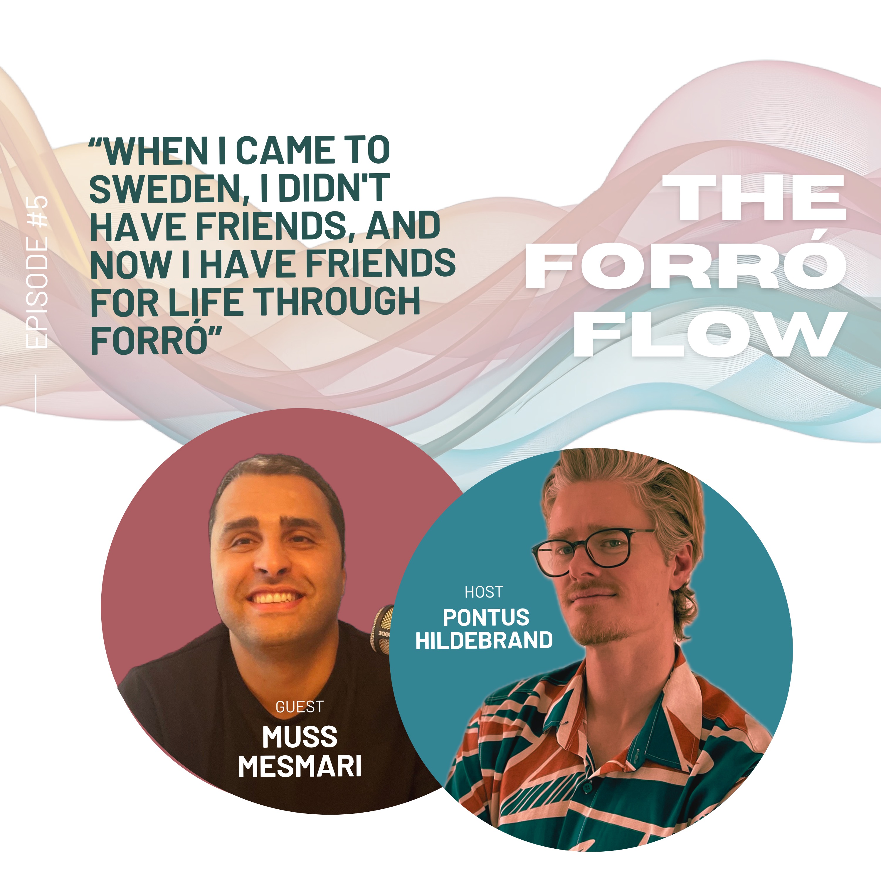 #5 "When I came to Sweden, I didn't have friends, and now I have friends for life through forró"