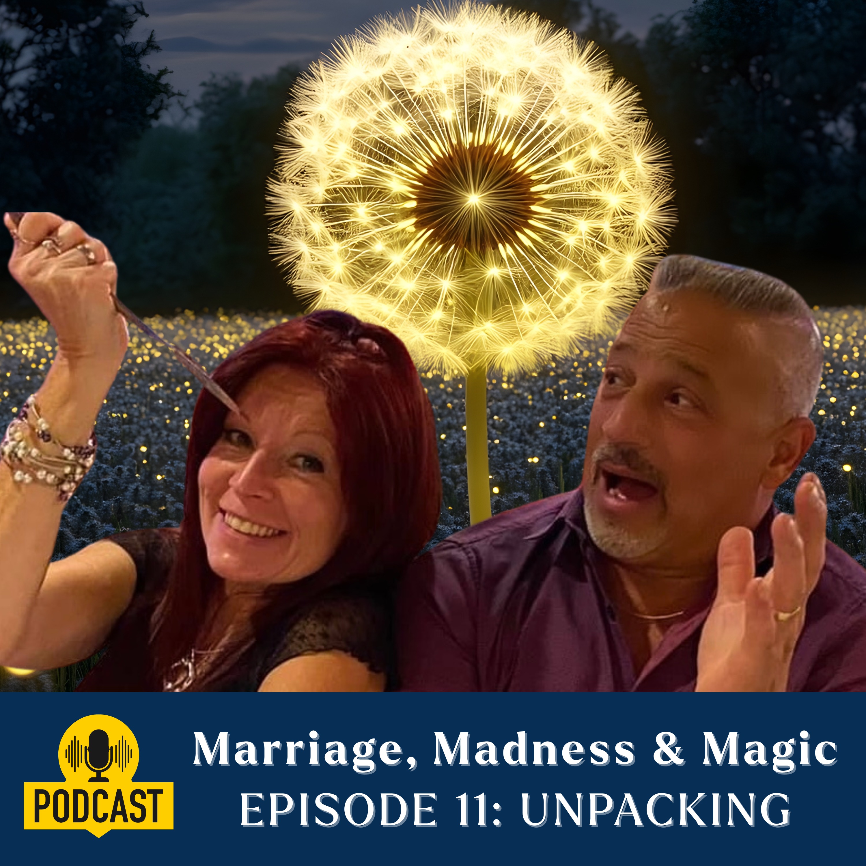 EPISODE 11: UNPACKING