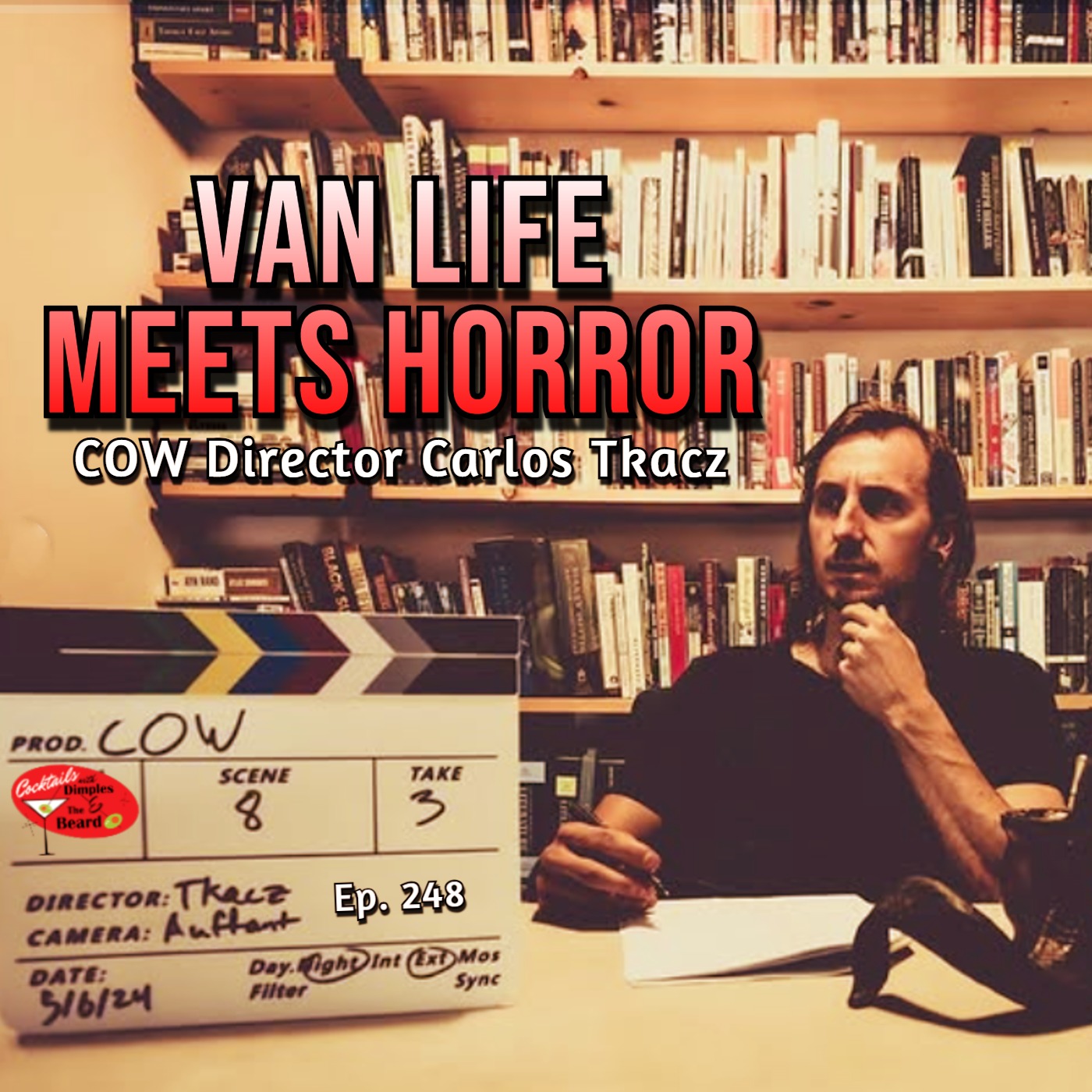 The Man Who Turned Van Life Into a Horror Movie ~ COW Director Carlos Tkacz | Ep. 248 episode artwork