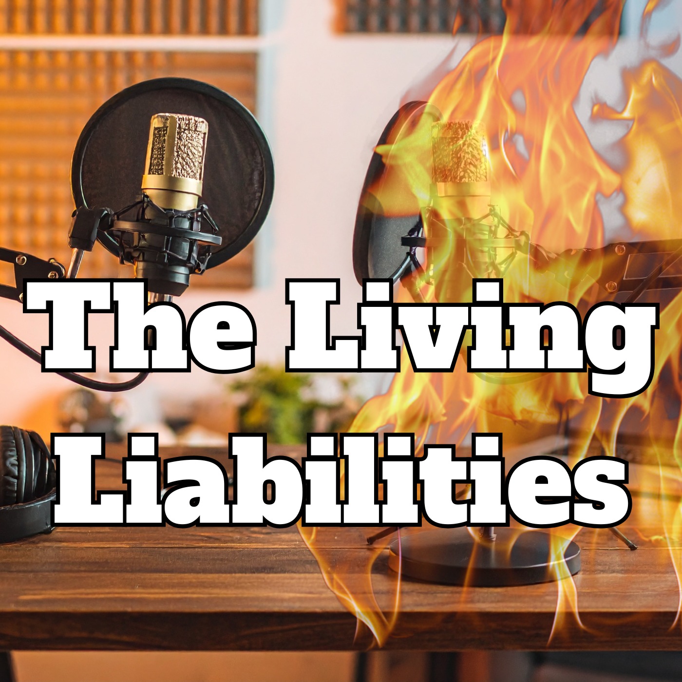 The Living Liabilities podcast artwork