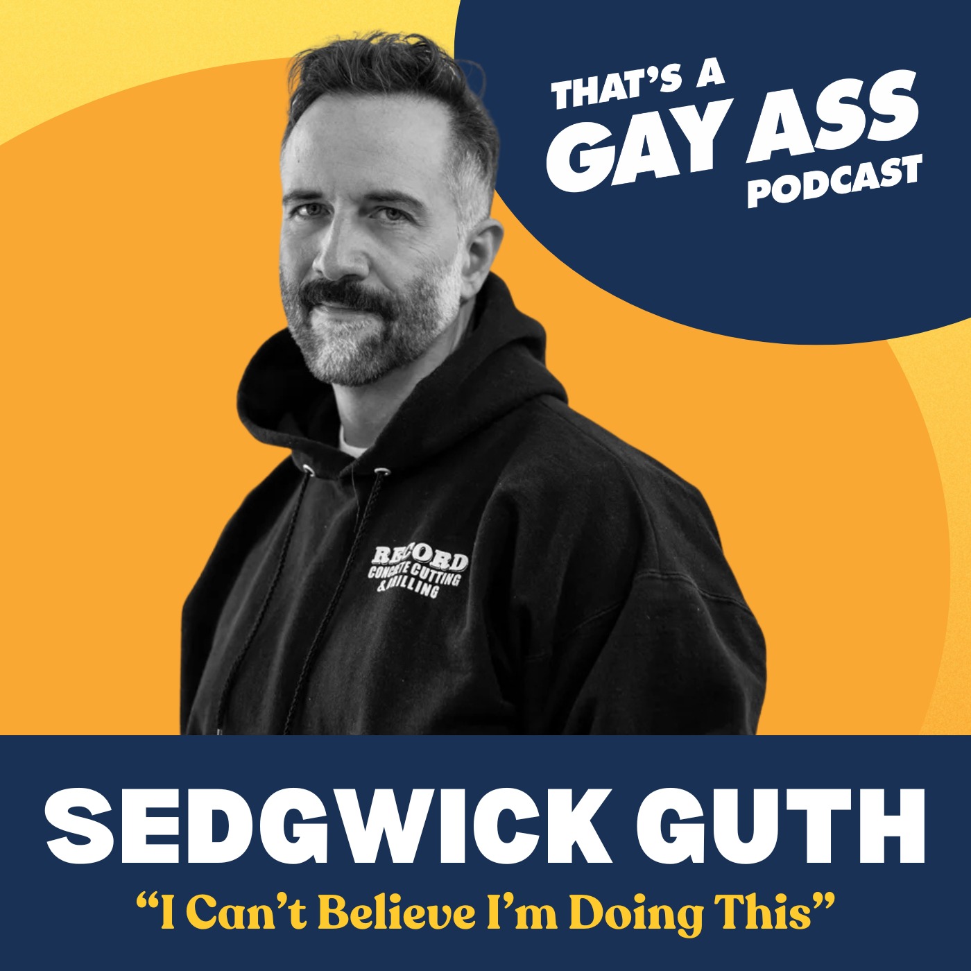 "I Can't Believe I'm Doing This" w/ Sedgwick Guth