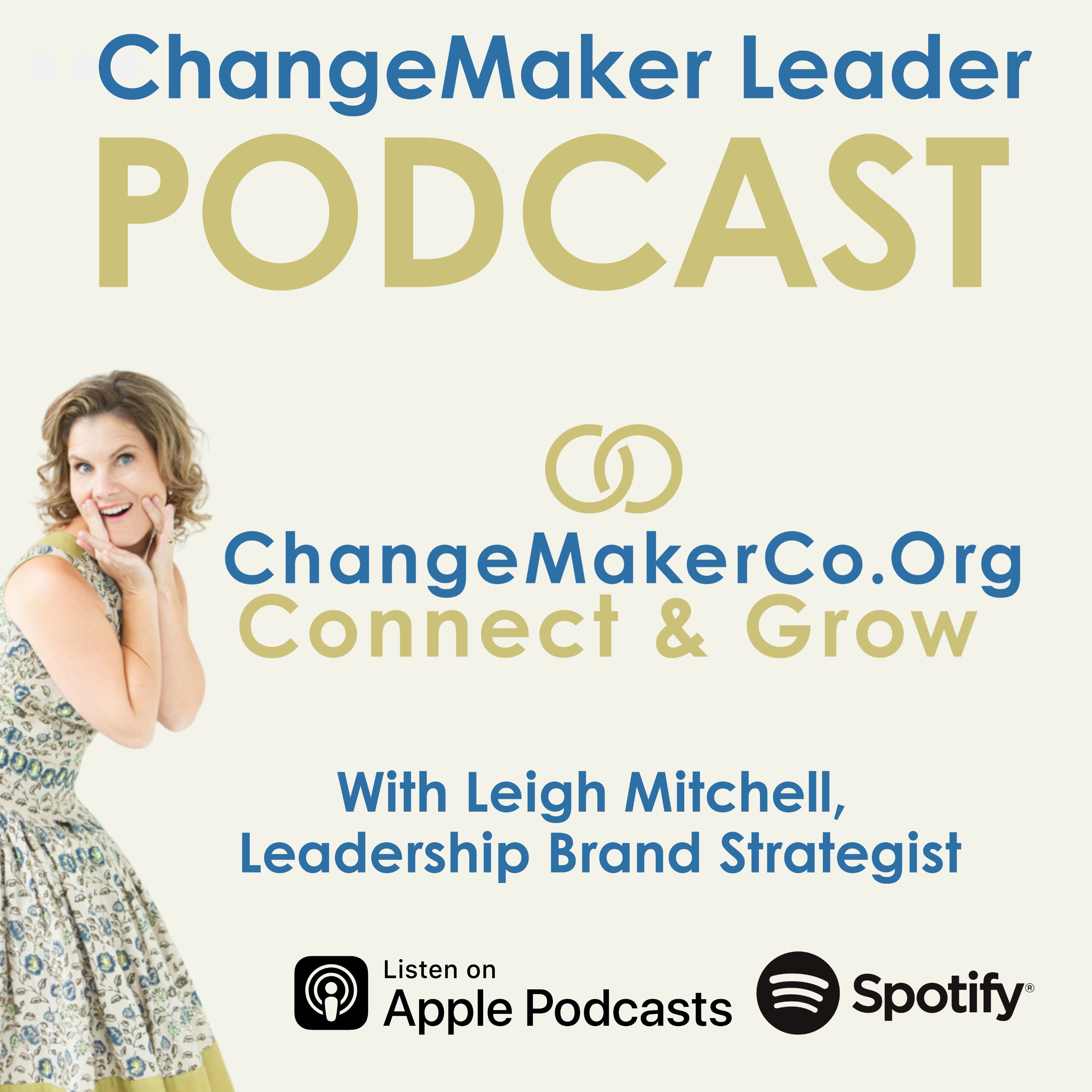 ChangeMaker Leader Podcast