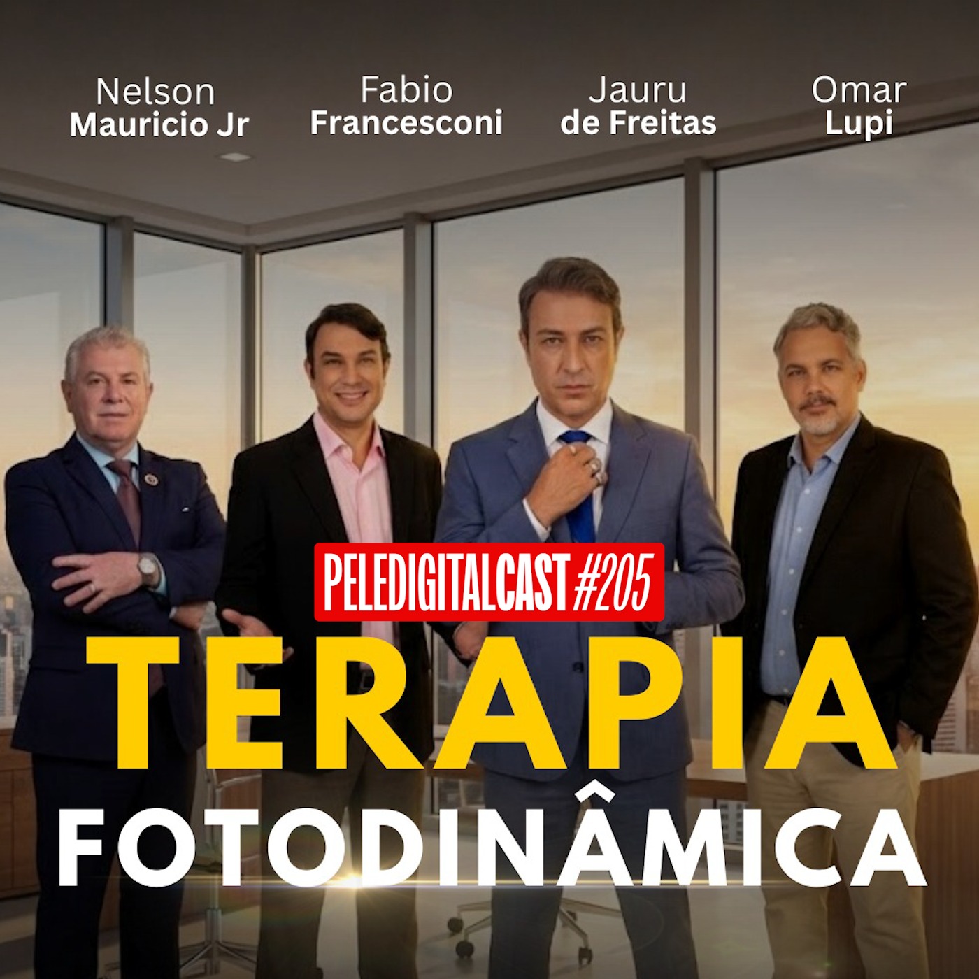 Pele Digital Cast #205 - Terapia Fotodinâmica