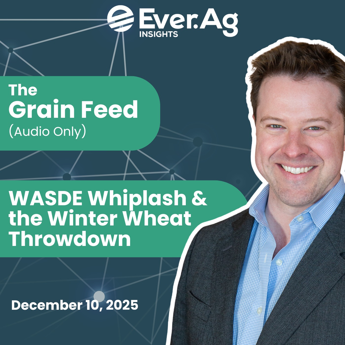 The Grain Feed (Audio Only): WASDE Whiplash & the Winter Wheat Throwdown - December 10, 2025 episode artwork