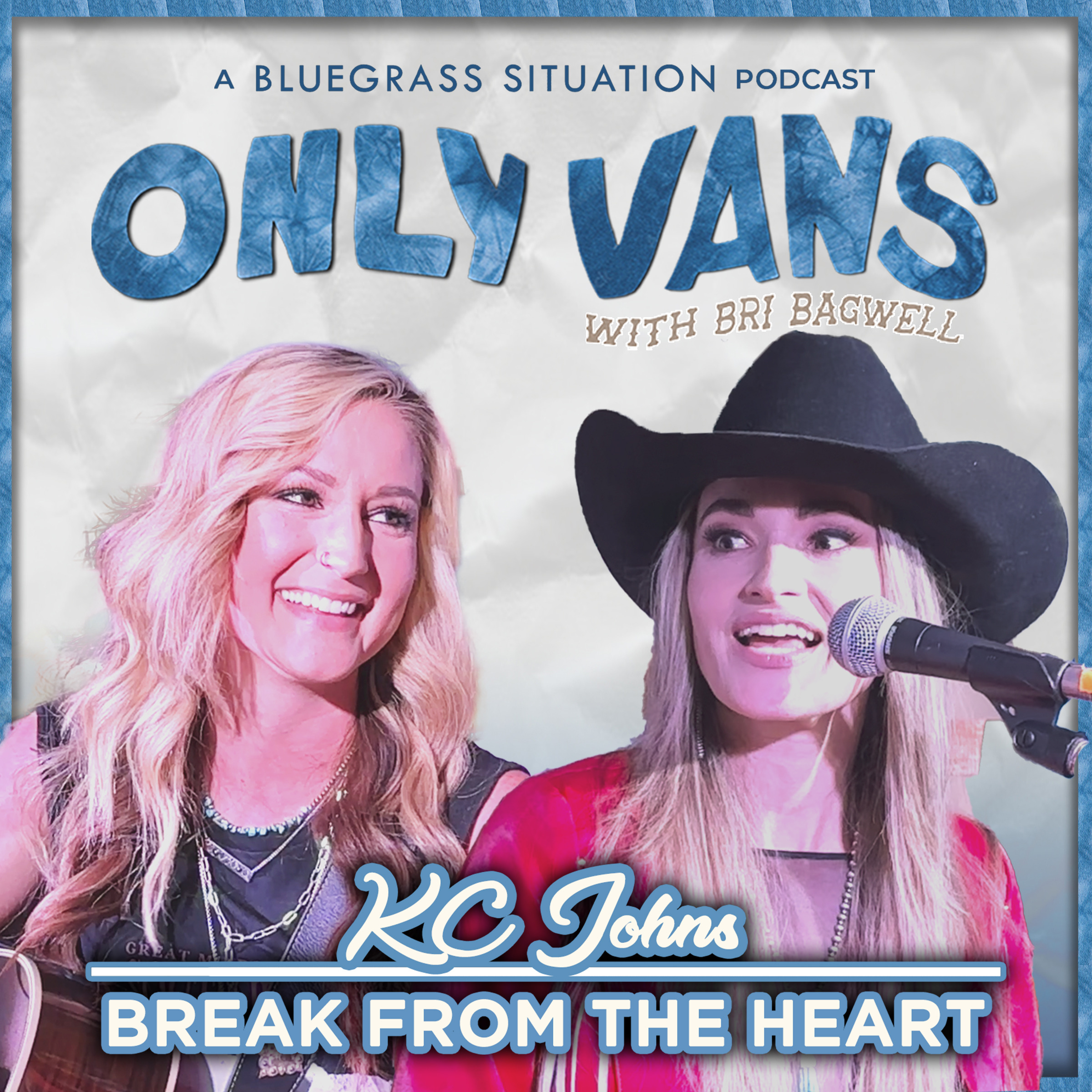 BREAK FROM THE HEART with KC JOHNS