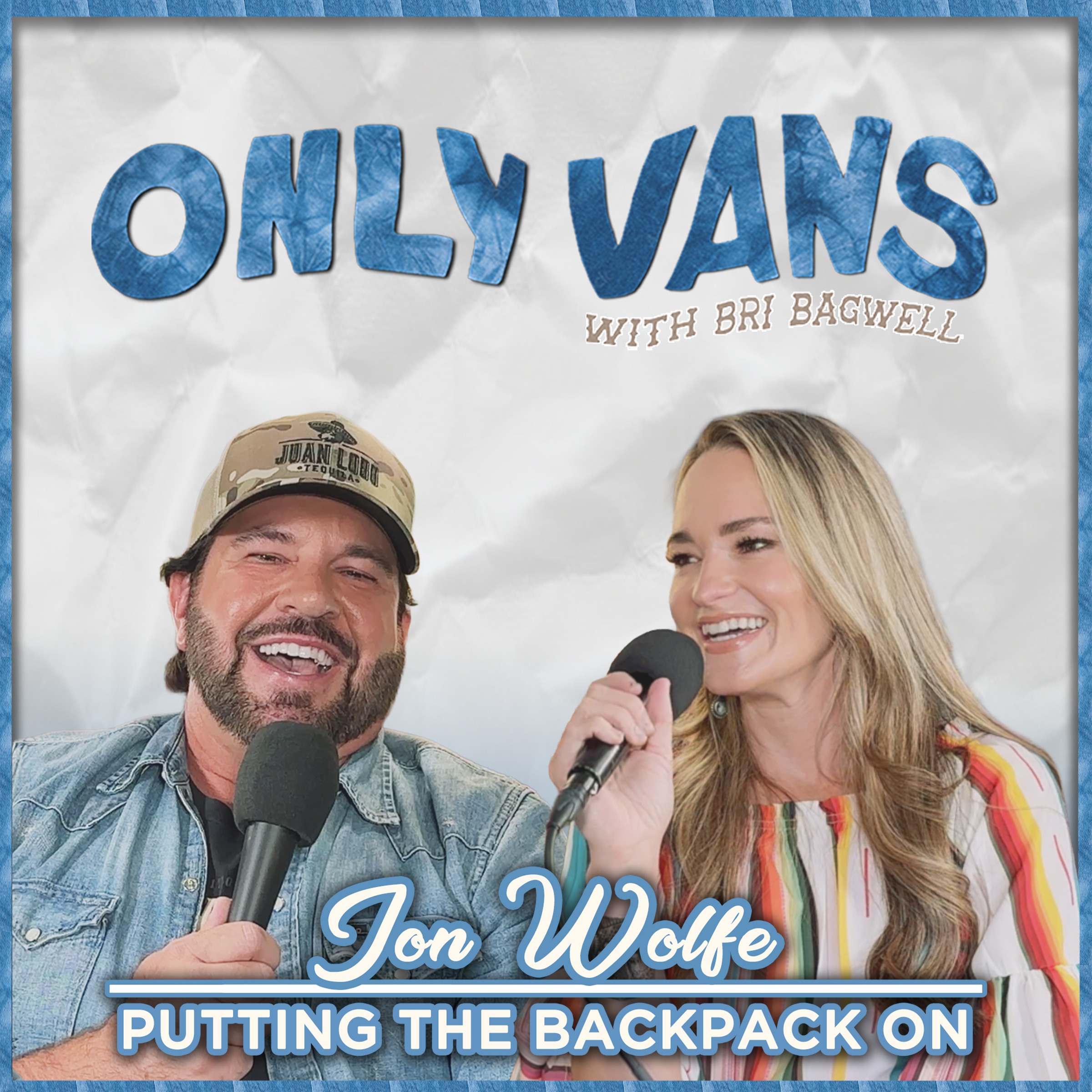 PUTTING ON THE BACKPACK with JON WOLFE