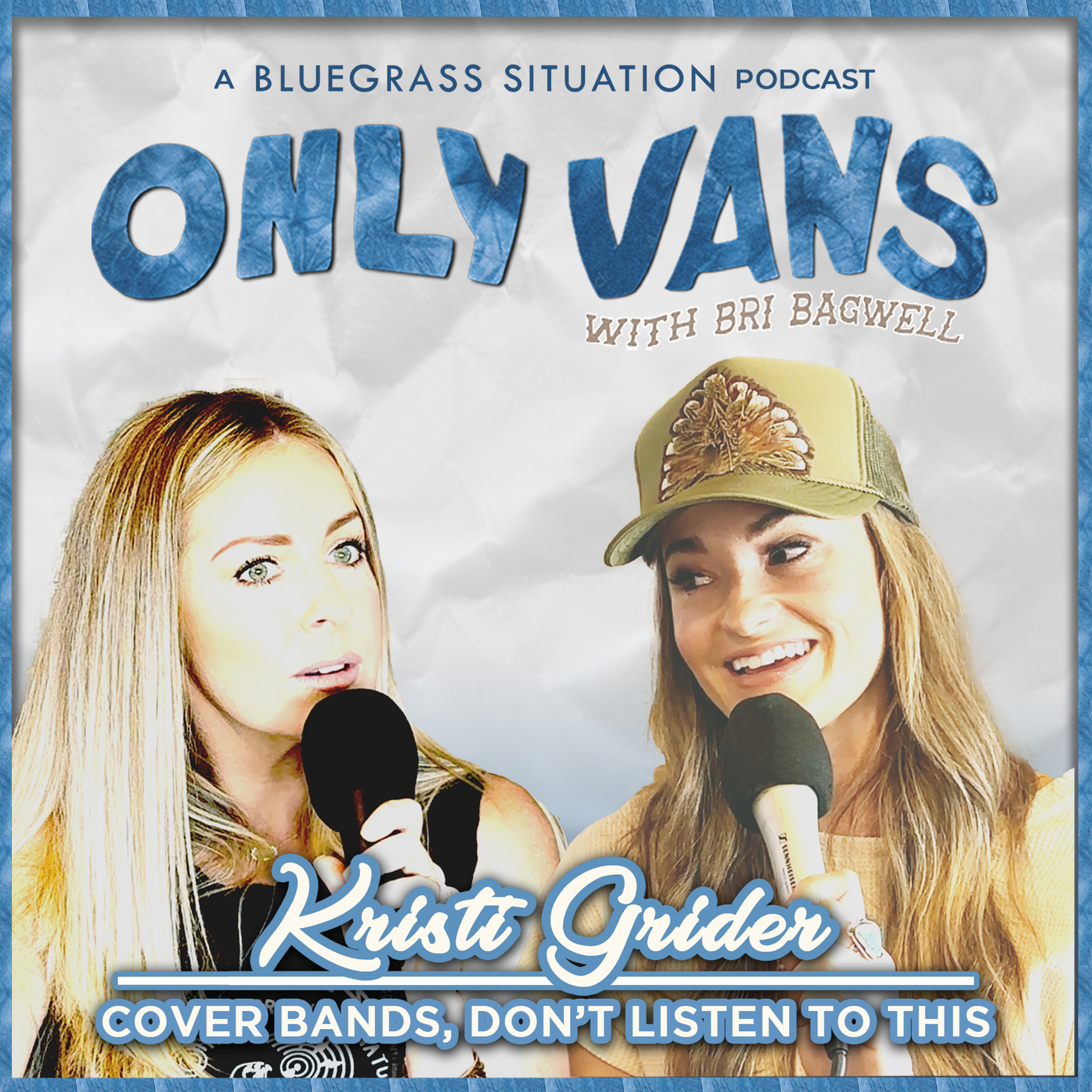 COVER BANDS, DON'T LISTEN TO THIS with KRISTI GRIDER
