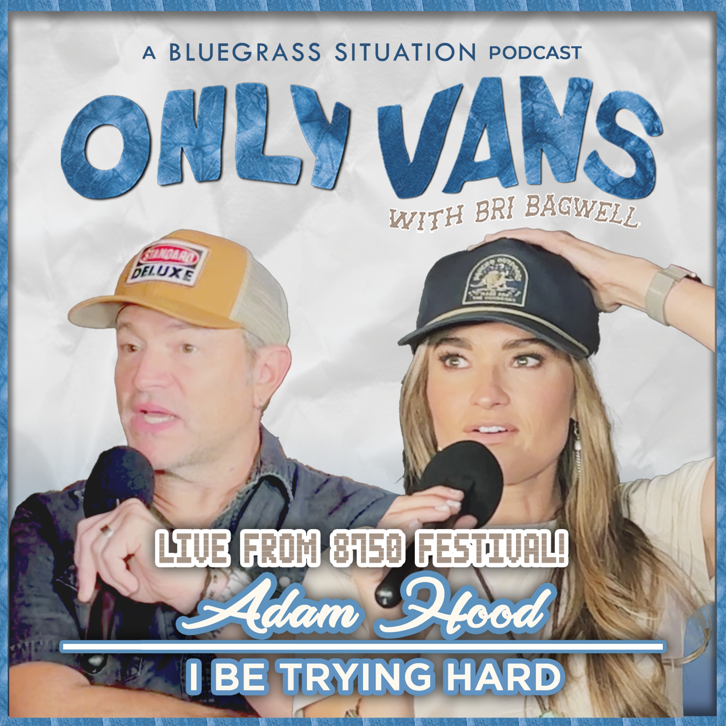 I BE TRYING HARD with ADAM HOOD + 8750 FEST!