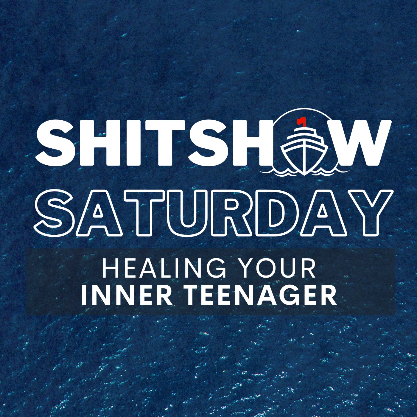 SHITSHOW SATURDAY #182 - Healing Your Inner Teenager SHITSHOW SATURDAY #182 - Healing Your Inner Teenager