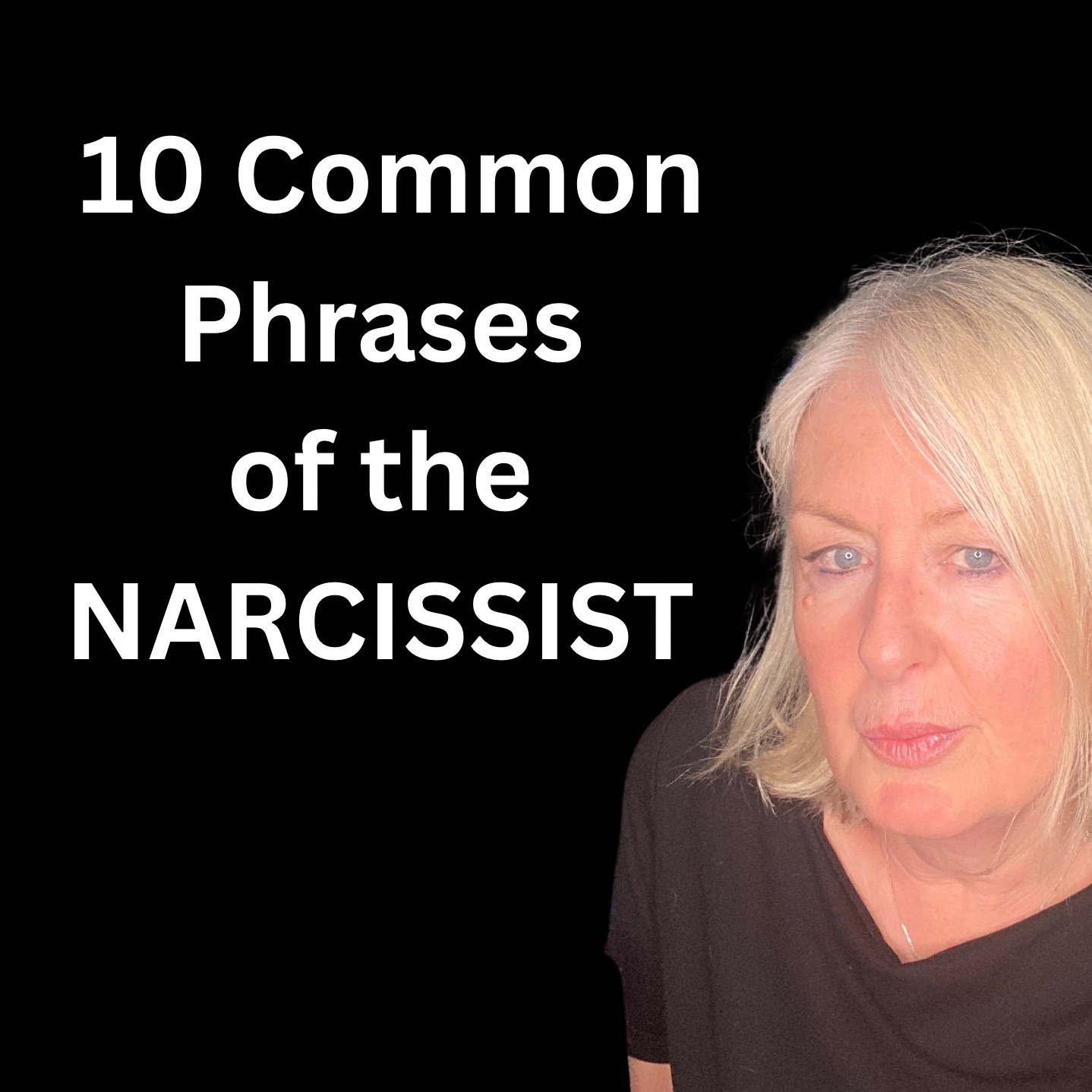 10 Phrases ALL Narcissists Use - The Surprising Reasons Behind What They Say