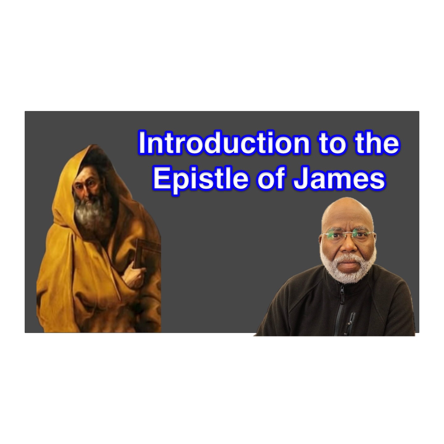 Introduction to the Epistle of James